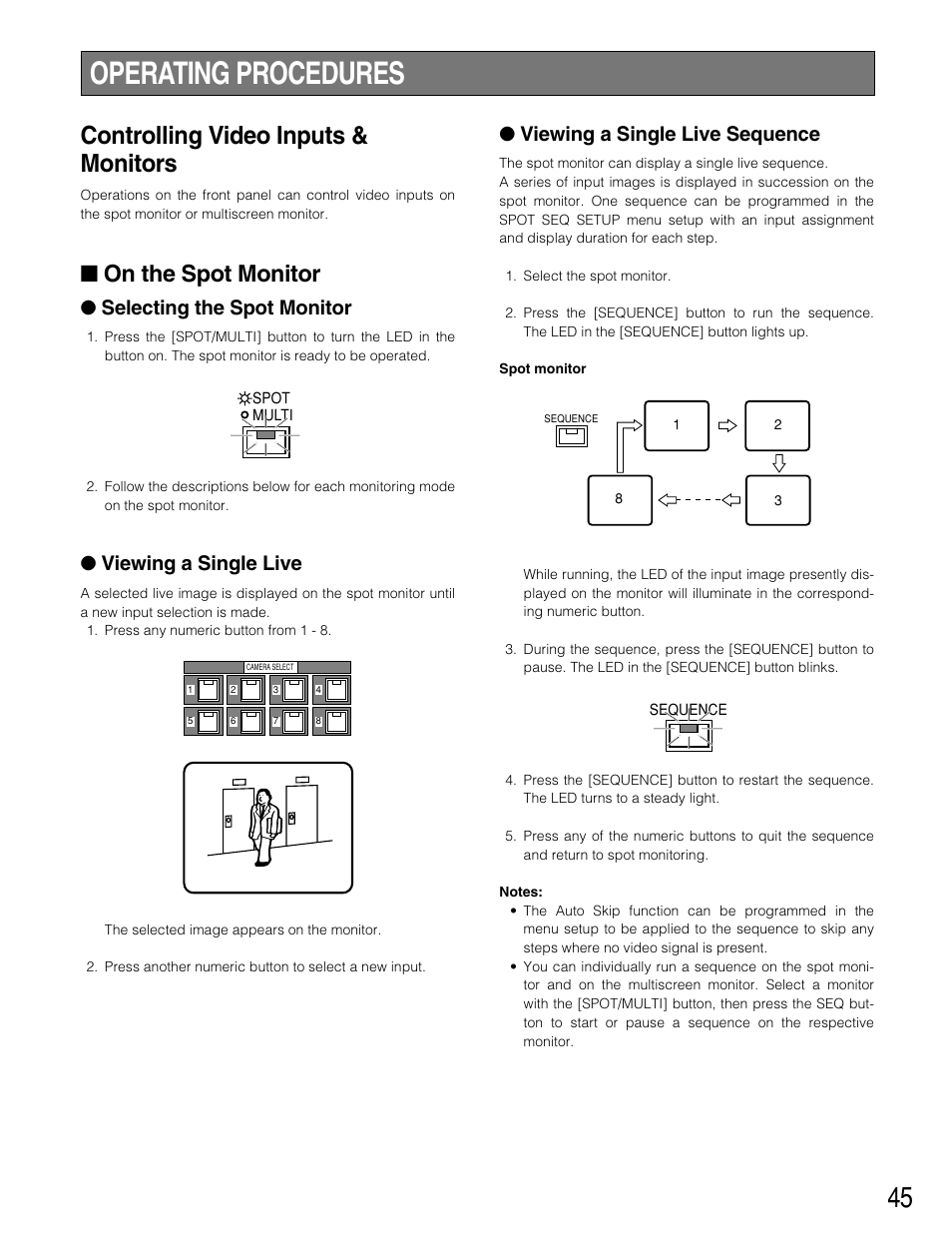 Operating procedures, Controlling video inputs & monitors, On the spot monitor | Selecting the spot monitor, Viewing a single live, Viewing a single live sequence | Panasonic WJ-HD220 User Manual | Page 45 / 103