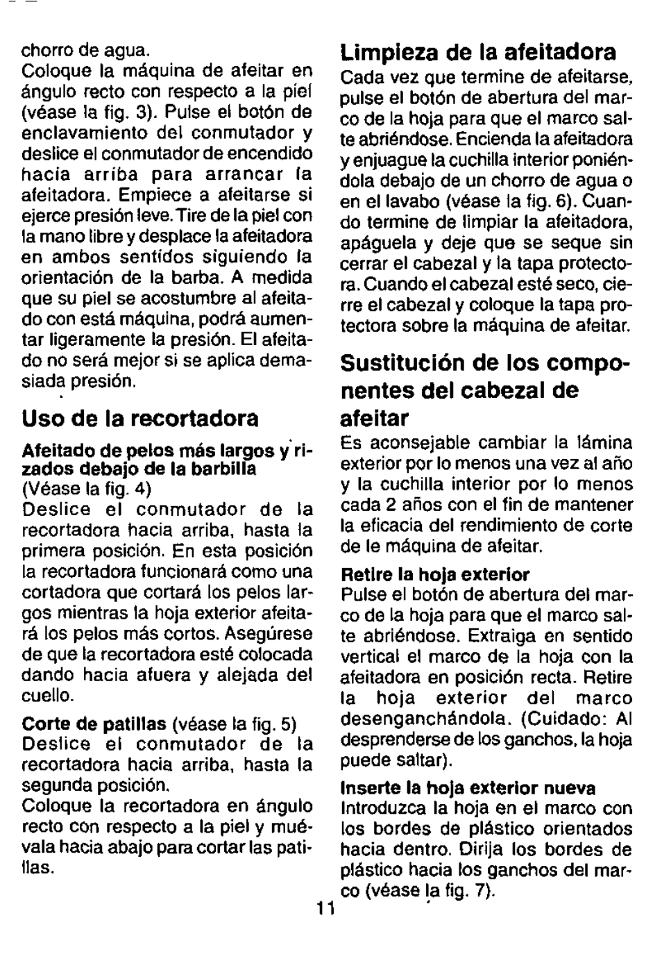Uso de la recortadora, Limpieza de la afeitadora | Panasonic Wet/Dry Rechargeable Shaver ES364 User Manual | Page 11 / 16