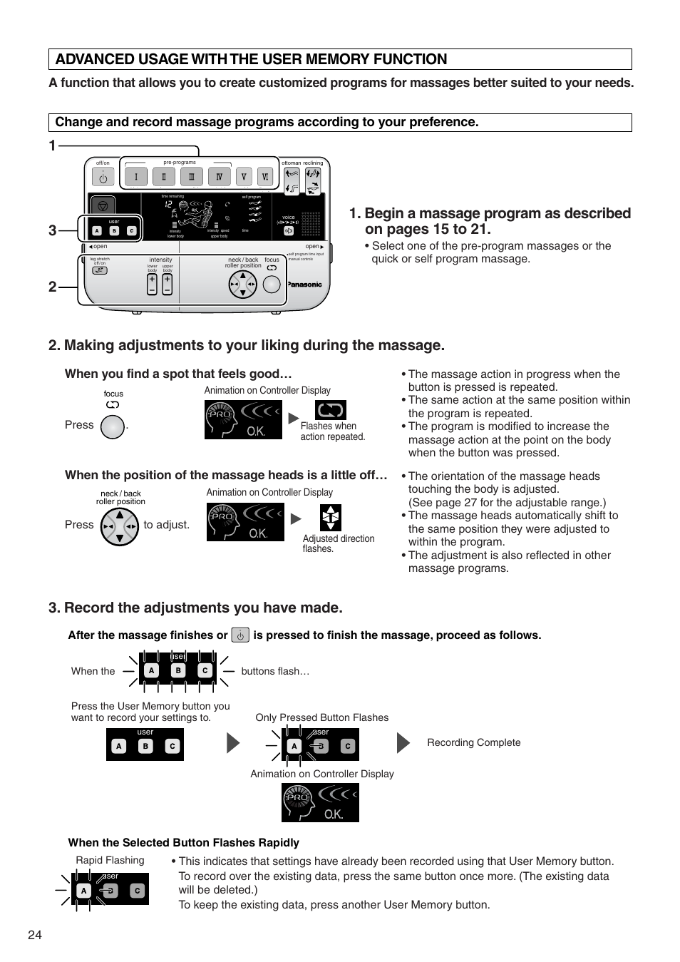 Record the adjustments you have made, When you find a spot that feels good, Press to adjust | Press | Panasonic EP322 User Manual | Page 26 / 41