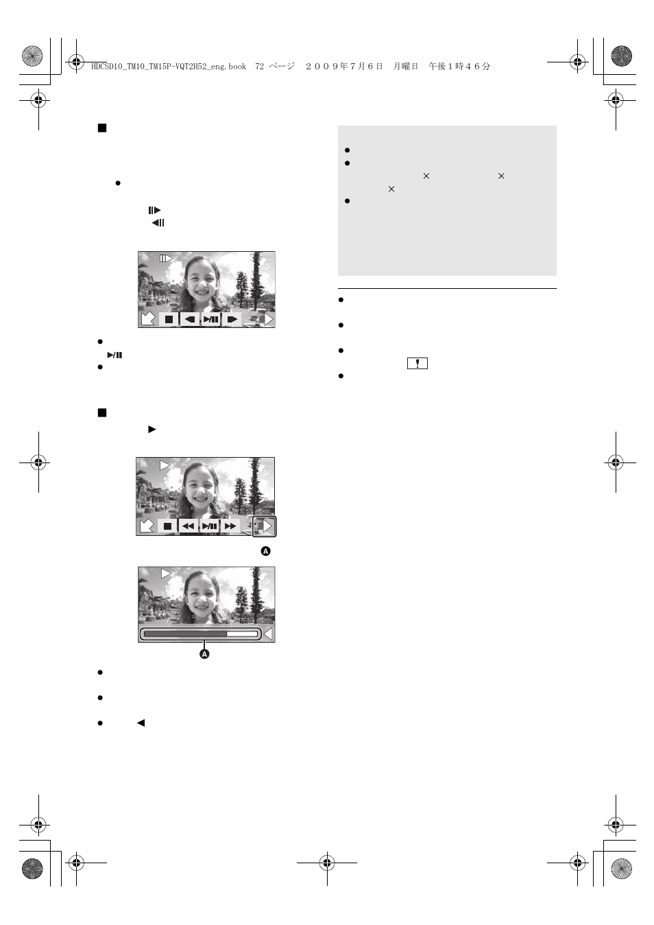 Frame-by-frame playback, Direct playback, Motion picture compatibility | Panasonic VQT2H52 User Manual | Page 72 / 152