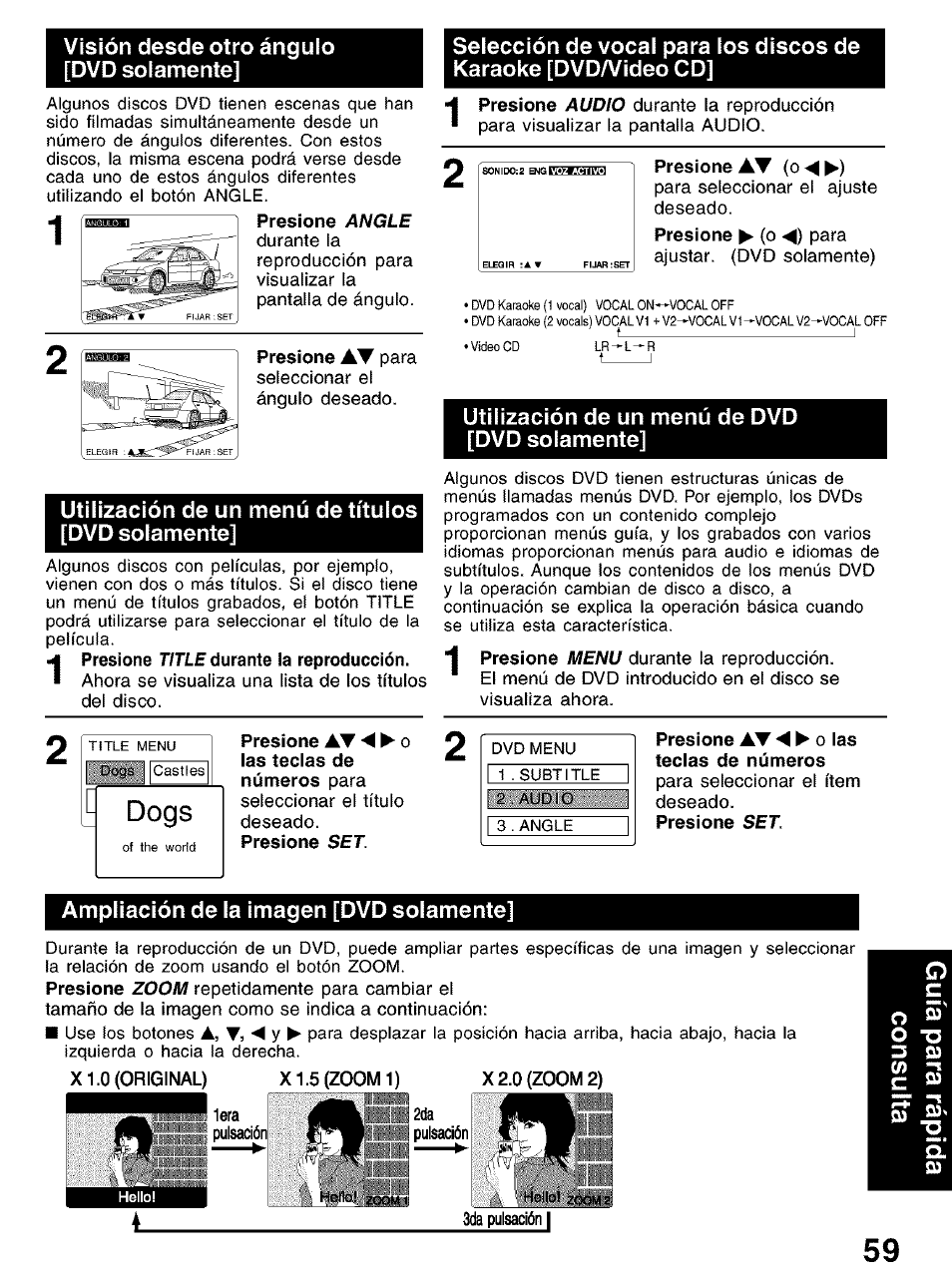 Visión desde otro ánguio [dvd soiamente, Utiiización de un menú detítuios [dvd soiamente, Utiiización de un menú de dvd [dvd soiamente | Ampliación de la imagen [dvd solamente, Presione, Durante ia reproducción, Ias tecias de números, Presione at | Panasonic PV-D4752 User Manual | Page 59 / 60