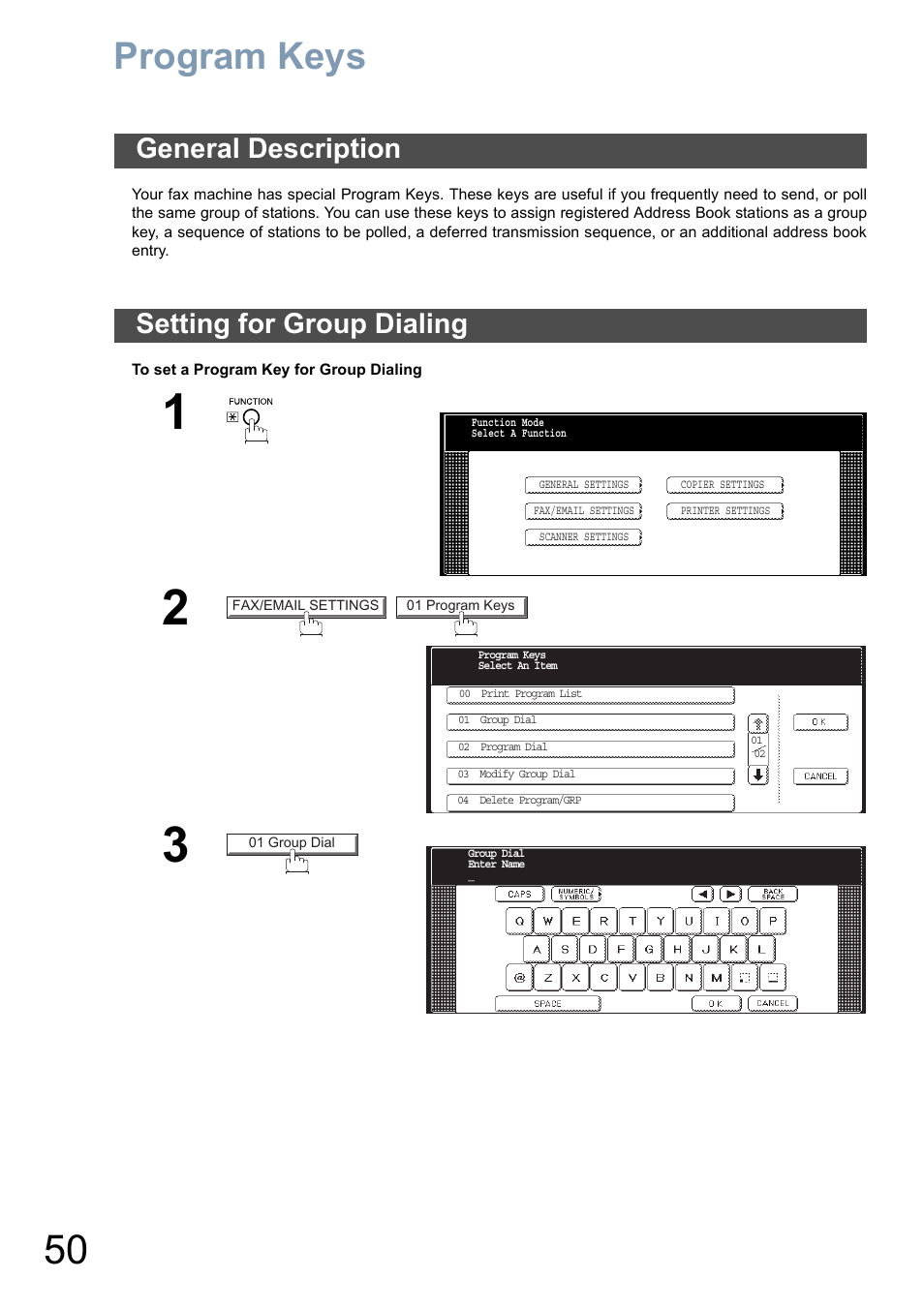 Program keys, General description, Setting for group dialing | Facsimile features, General description setting for group dialing | Panasonic DP-8025 User Manual | Page 50 / 240