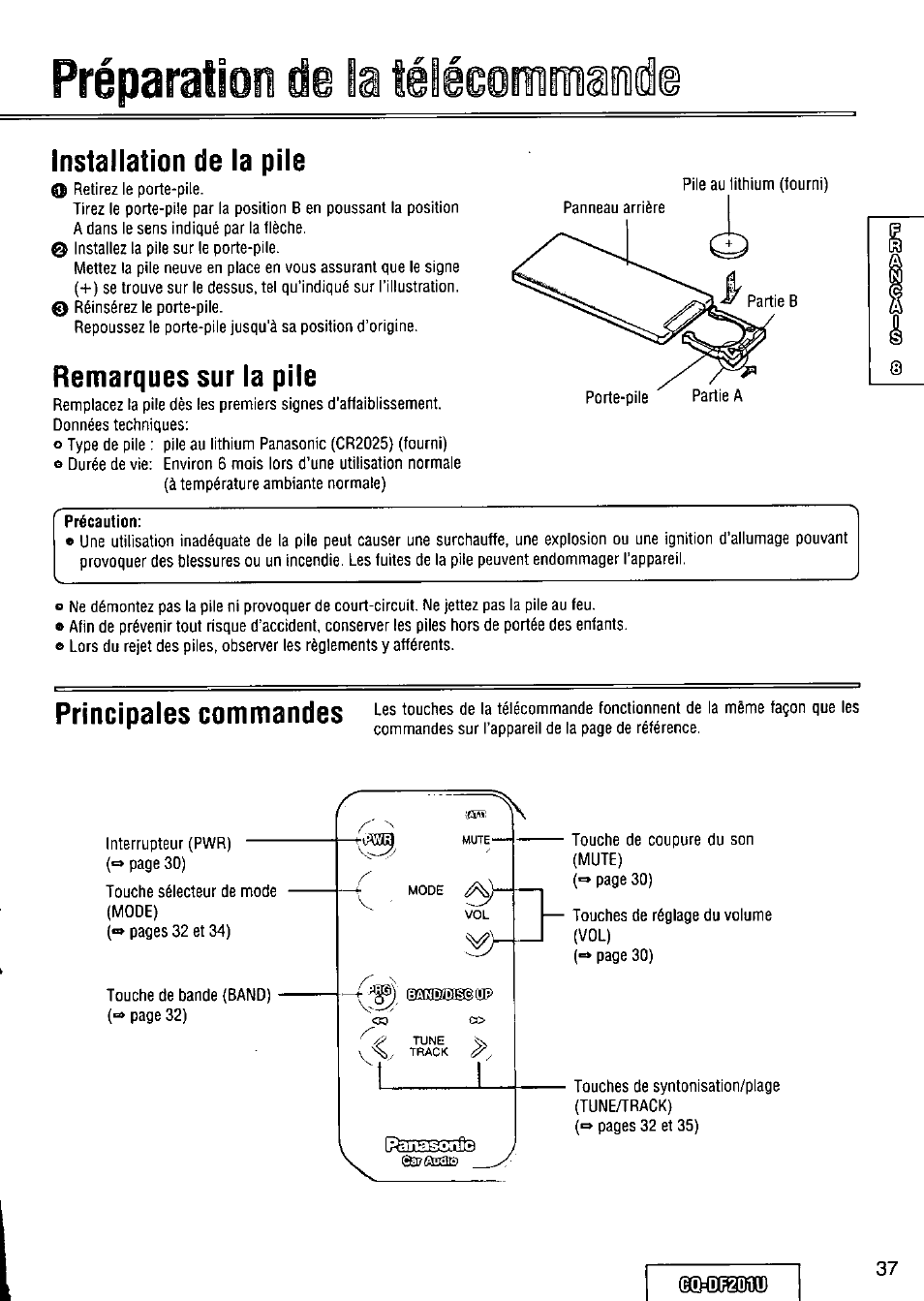 Préparation de la té, Installation de la pile, Remarques sur la pile | Précaution, La té, Préparation de, Principales commandes | Panasonic CQ-DF201U User Manual | Page 37 / 72