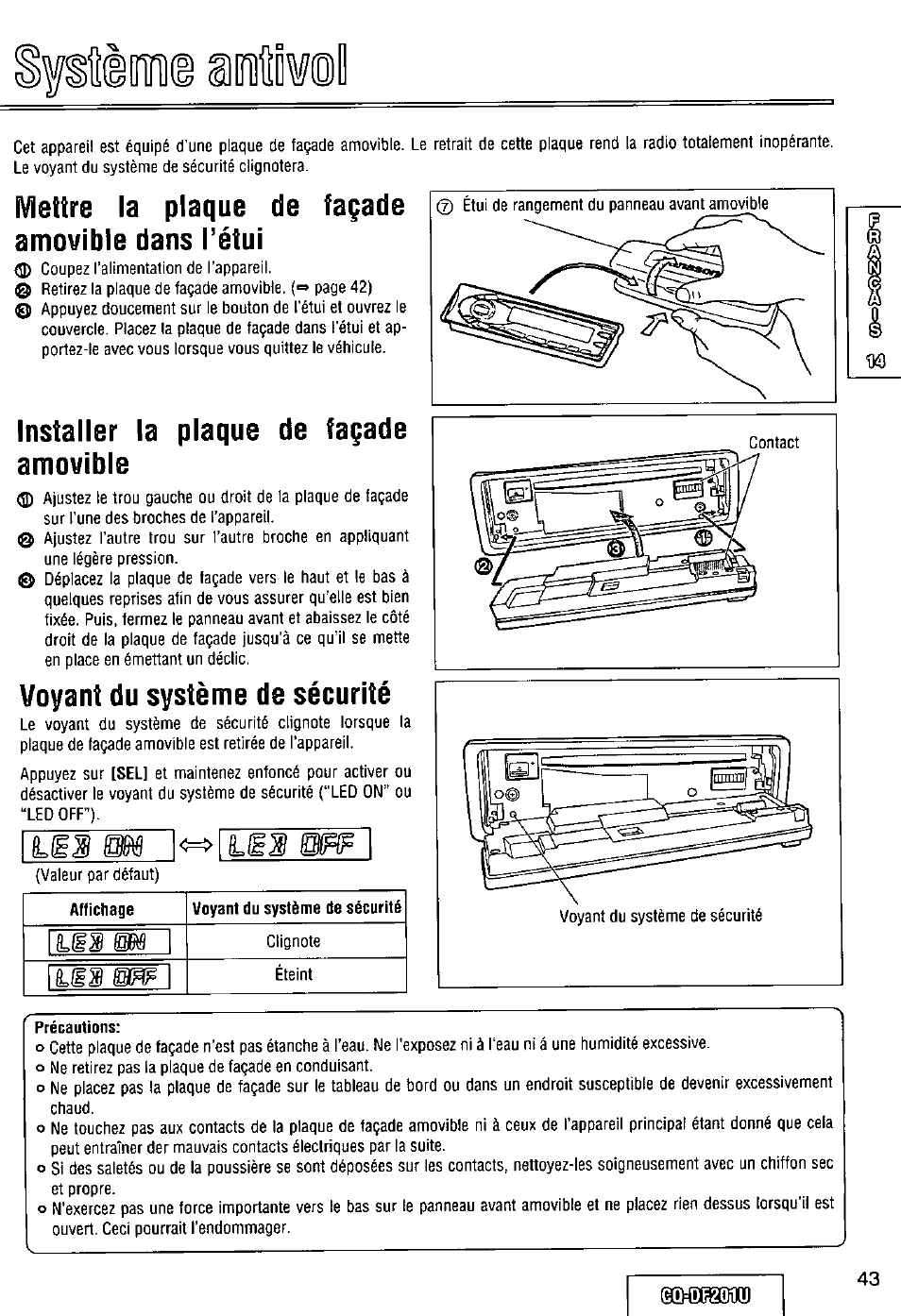 Mettre la plaque de façade amovible dans l’étui, Installer la plaque de façade amovible, Voyant du système de sécurité | Précautions, E.qï0e2fli1jj, Ofif, Lus ms | Panasonic CQ-DF201U User Manual | Page 43 / 72