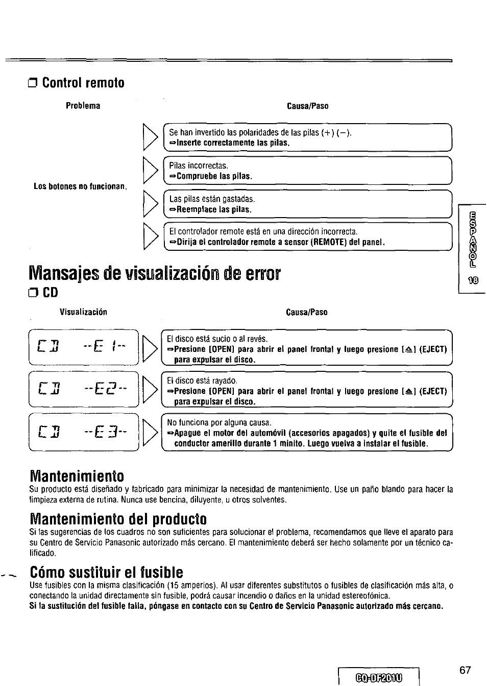 Control remoto, Problema, Causa/paso | Los botones no funcionan, Mantenimiento, Mantenimiento del producto, Cómo sustituir el fusible, Mansaies de visualización de error | Panasonic CQ-DF201U User Manual | Page 67 / 72