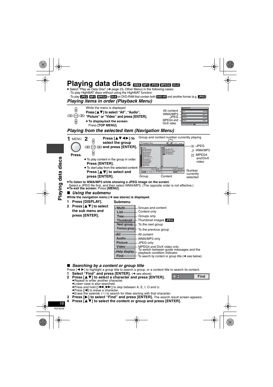 1 press [display, 1 select “find” and press [enter]. (‹ see above), Playing data discs | Pl a y ing dat a di scs, Using the submenu, Searching by a content or group title | Panasonic DVD-LS91 User Manual | Page 16 / 32