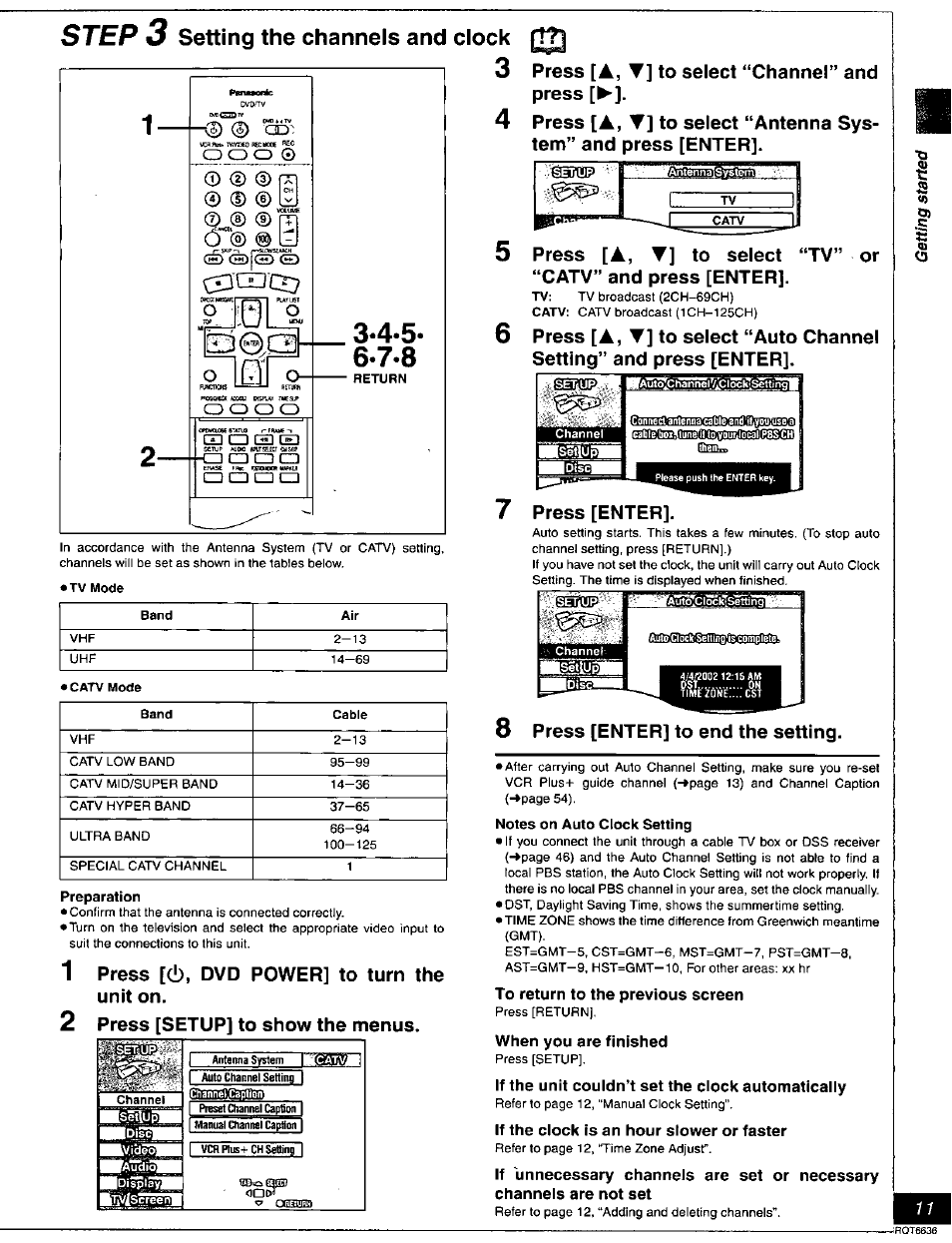 Step 3 setting the channels and clock, To return to the previous screen, When you are finished | If the unit couldn’t set the clock automatically, If the clock is an hour slower or faster, Step, Setting the channels and clock | Panasonic DMR-T3030 User Manual | Page 11 / 64