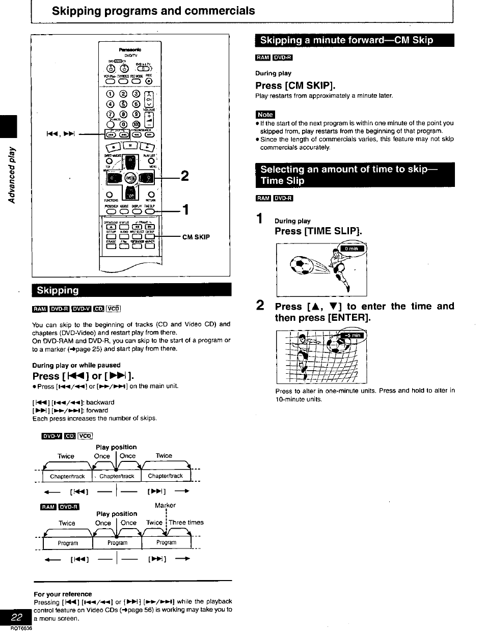 Skipping programs and commercials, Skipping, Kwn nmia bmwi tga rvcdi | Press [ ] or, Skipping a minute forward—cm skip, Press [cm skip, Selecting an amount of time to skip— time slip, Press [time slip | Panasonic DMR-T3030 User Manual | Page 22 / 64