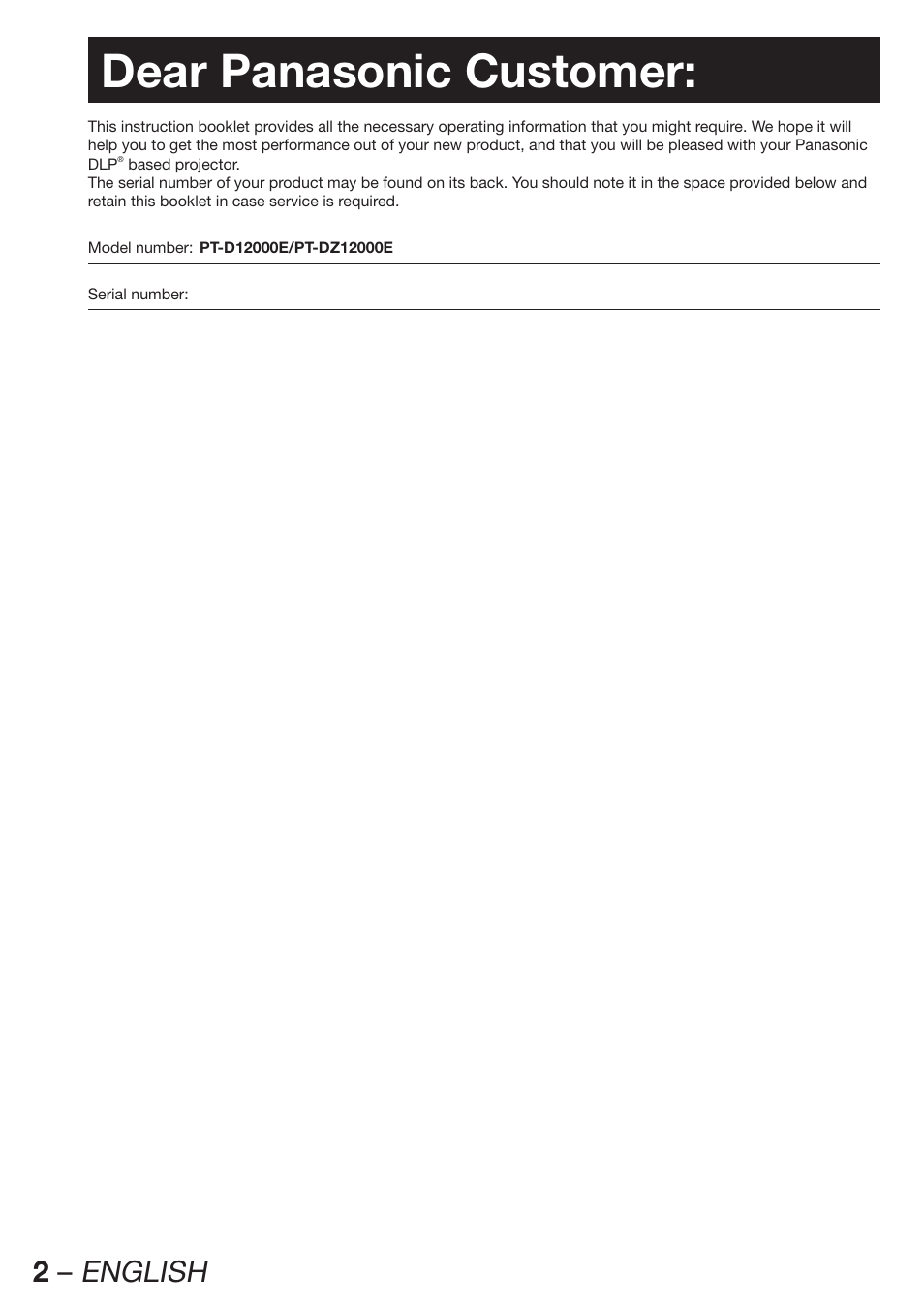 Dear panasonic customer, 2 – english | Panasonic PT-DZ12000E User Manual | Page 2 / 128