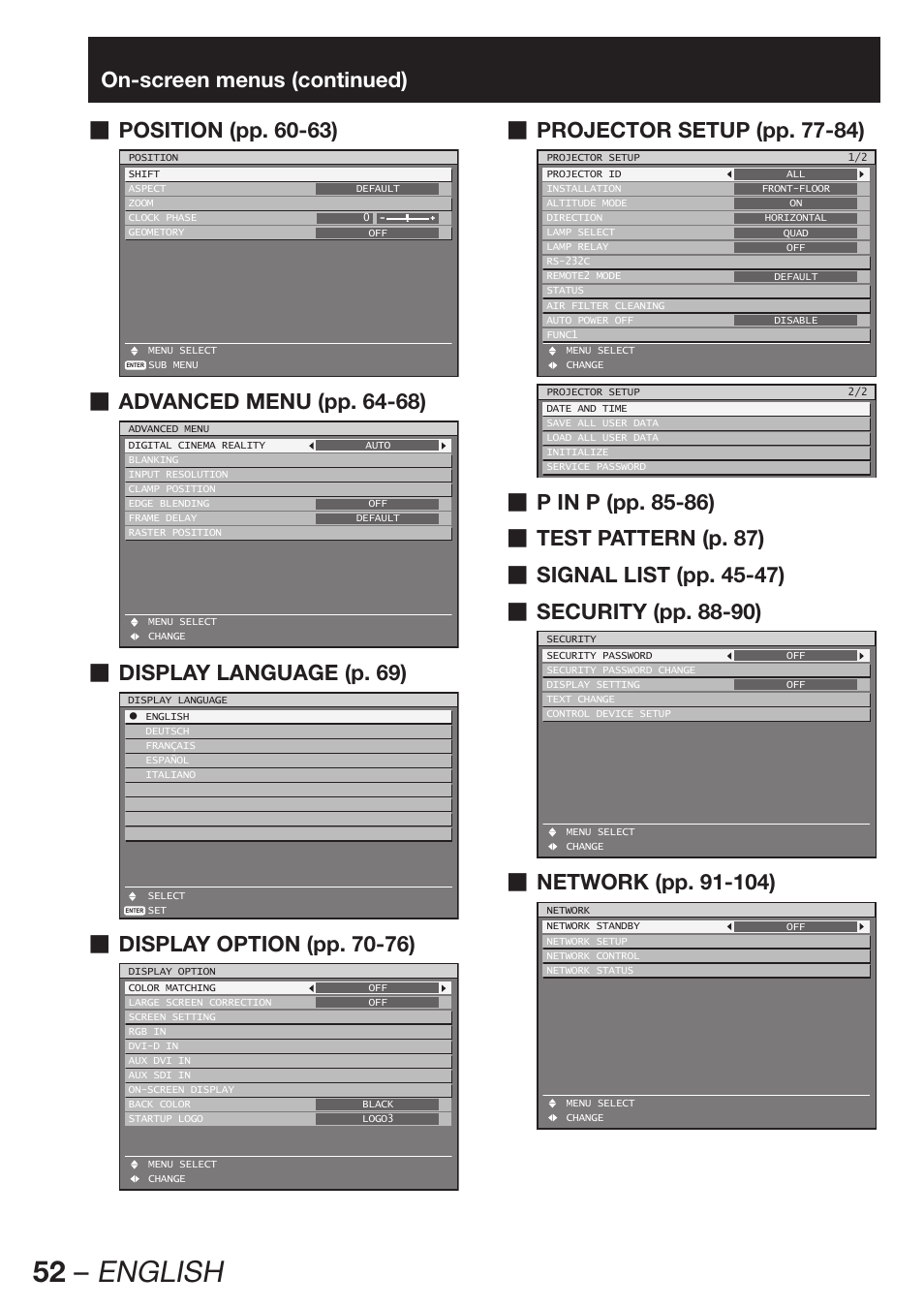 52 – english, On-screen menus (continued) position (pp. 60-63), Advanced menu (pp. 64-68) | Display language (p. 69), Display option (pp. 70-76), Projector setup (pp. 77-84), P in p (pp. 85-86), Test pattern (p. 87), Signal list (pp. 45-47), Security (pp. 88-90) | Panasonic PT-DZ12000E User Manual | Page 52 / 128