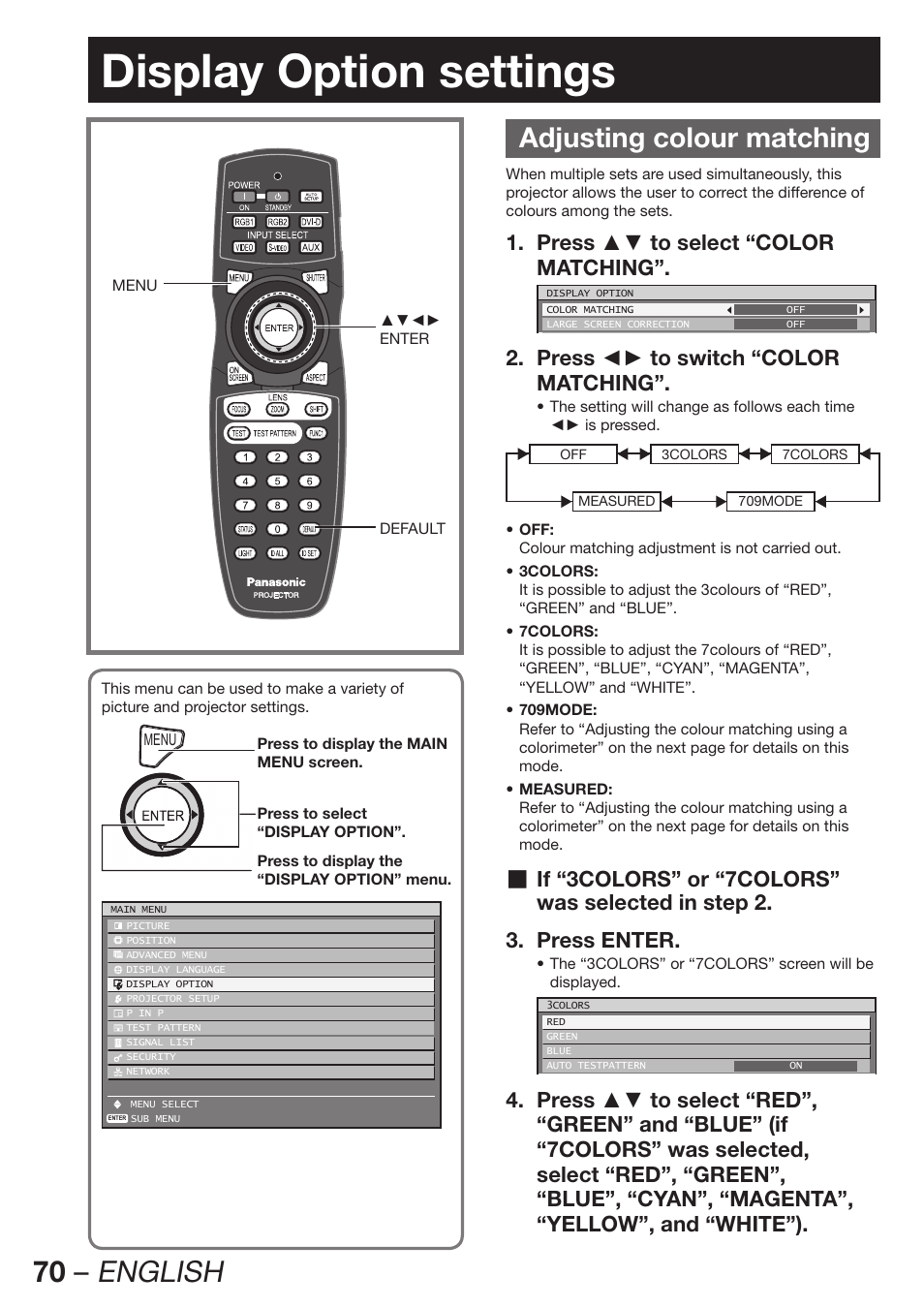 Display option settings, Adjusting colour matching, 70 – english | Press ▲▼ to select “color 1. matching, Press ◄► to switch “color 2. matching, If “3colors” or “7colors, Was selected in step 2. press enter. 3 | Panasonic PT-DZ12000E User Manual | Page 70 / 128