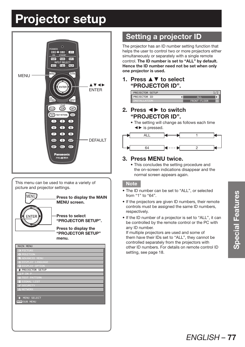 Projector setup, Setting a projector id, English – 77 | Special featur es, Press ▲▼ to select 1. “projector id, Press ◄► to switch 2. “projector id, Press menu twice. 3 | Panasonic PT-DZ12000E User Manual | Page 77 / 128