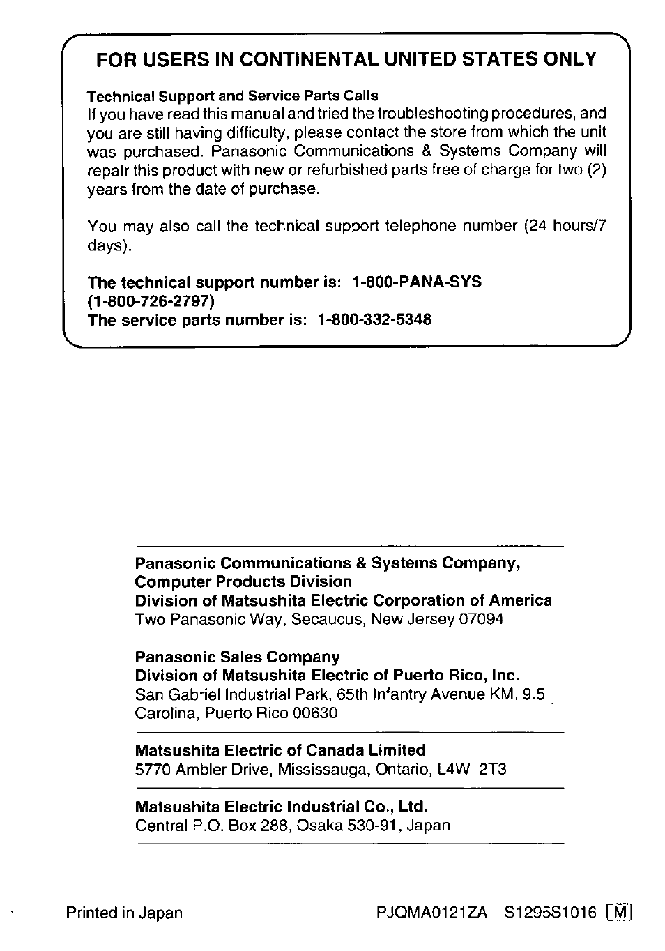 Panasonic sales company, Matsushita electric of canada limited, Matsushita electric industrial co., ltd | For users in continental united states only | Panasonic KXL-D742 User Manual | Page 40 / 40