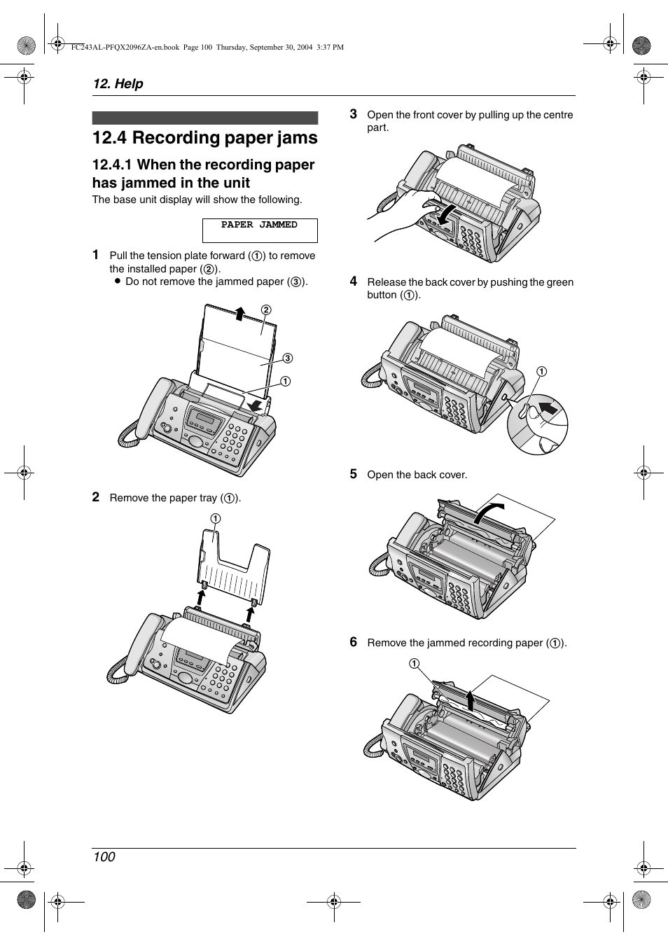 4 recording paper jams, 1 when the recording paper has jammed in the unit | Panasonic KX-FC241AL User Manual | Page 102 / 114