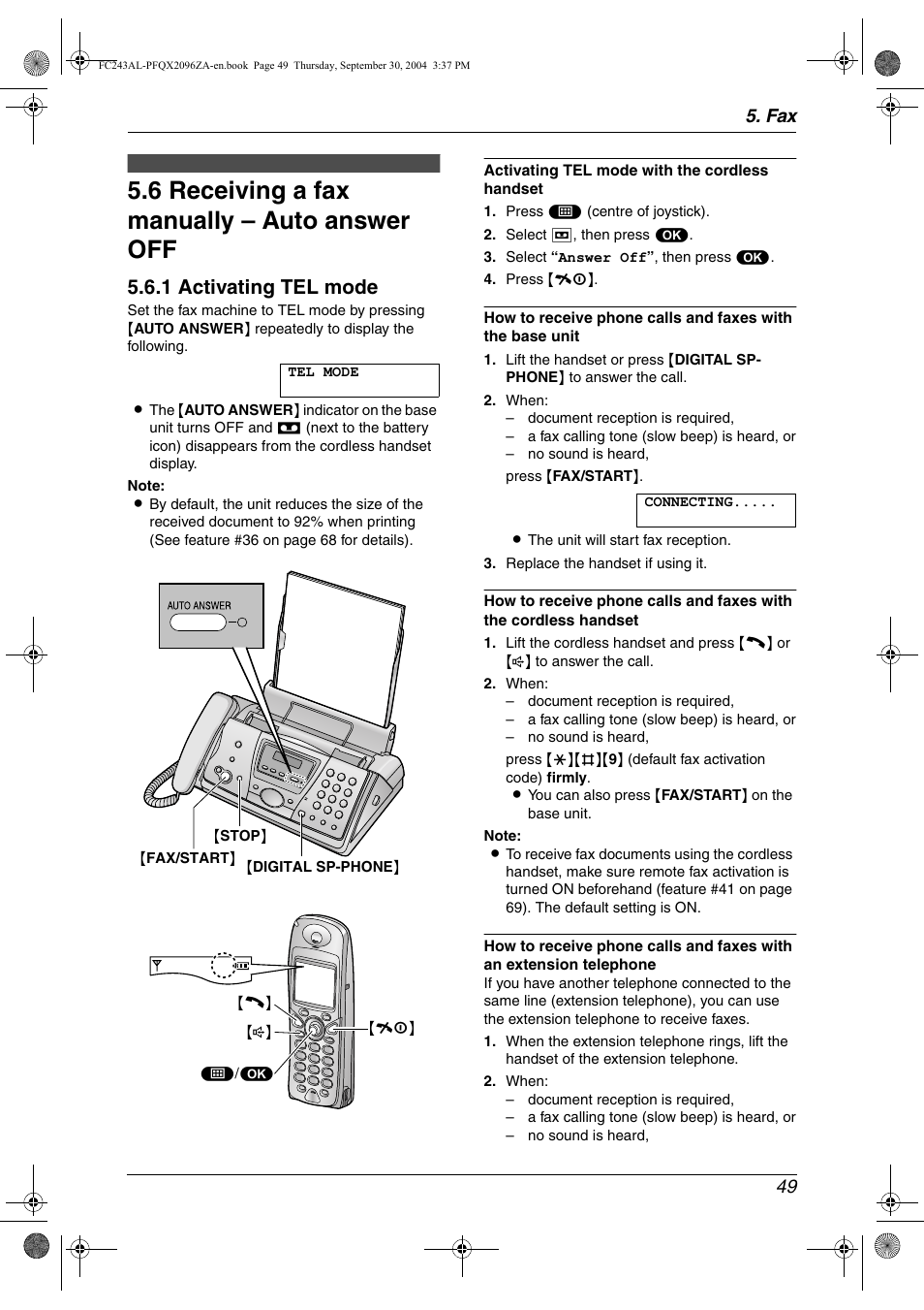 6 receiving a fax manually – auto answer off, 1 activating tel mode, Fax 49 | Panasonic KX-FC241AL User Manual | Page 51 / 114