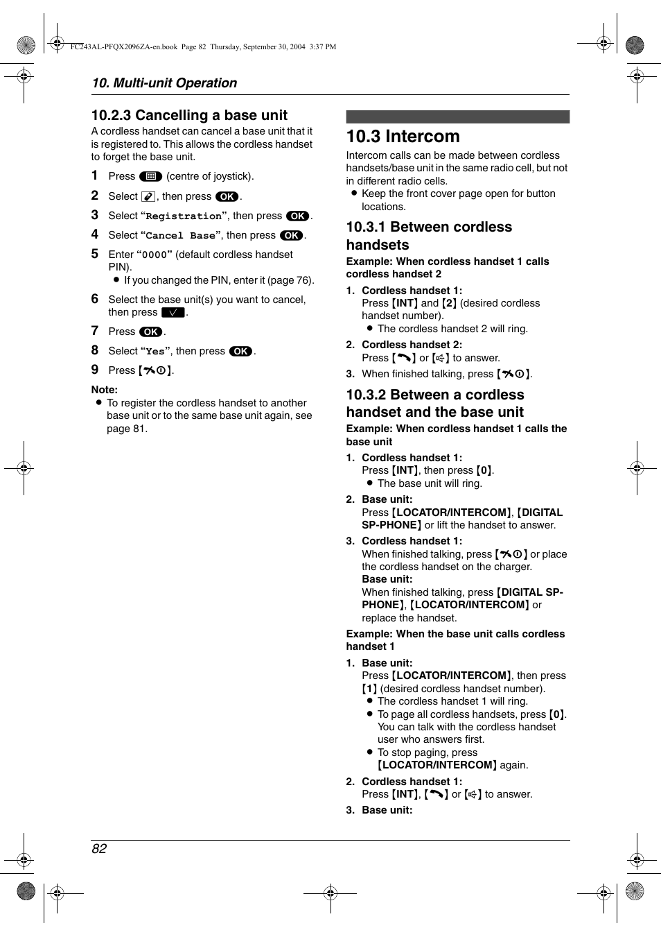 3 intercom, 3 cancelling a base unit, 1 between cordless handsets | 2 between a cordless handset and the base unit | Panasonic KX-FC241AL User Manual | Page 84 / 114