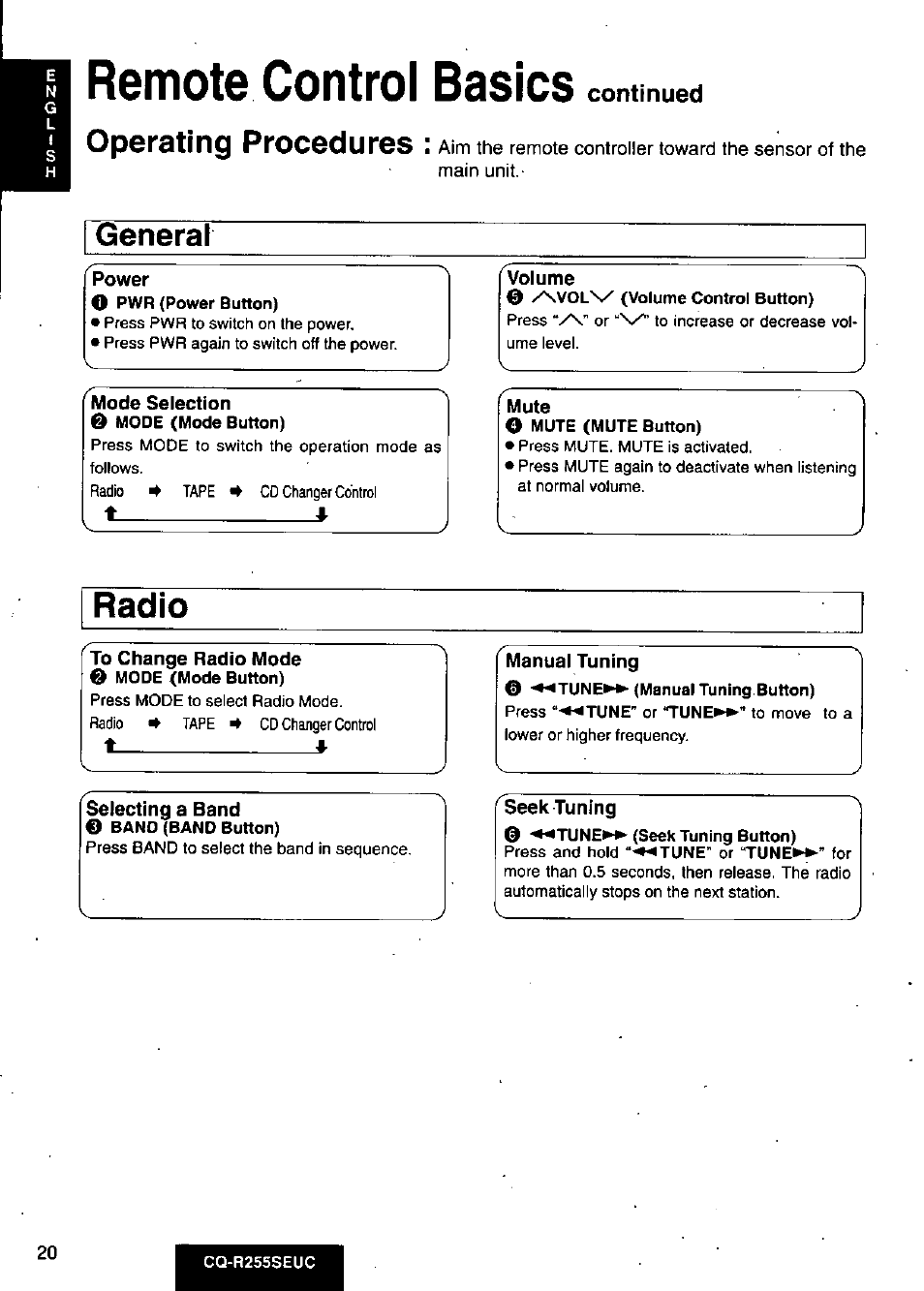 Remote control basics, Continued, Main unit | Power, Volume, 0 /\voln/ (volume control button), Mute, Radio, To change radio mode 0 mode (mode button), Manual tuning | Panasonic CQR255SEUC User Manual | Page 20 / 80