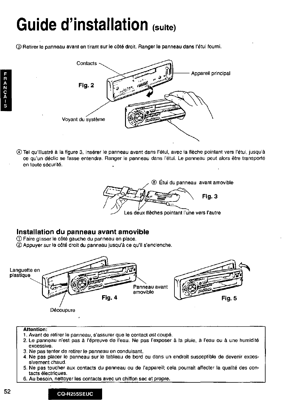 Fig.3, Attention, Guide d’installation (suite) | Installation du panneau avant amovible | Panasonic CQR255SEUC User Manual | Page 52 / 80