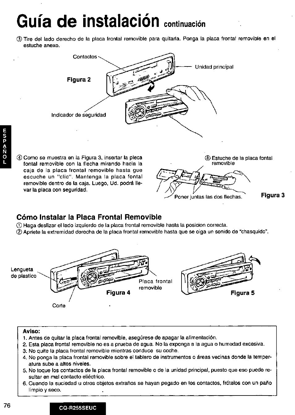 Aviso, Guía de instalación, Continuación | Cómo instalar la placa frontal removible | Panasonic CQR255SEUC User Manual | Page 76 / 80