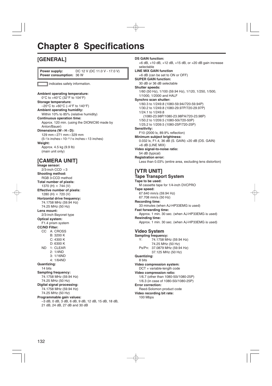 Chapter 8 specifications, General, Camera unit | Vtr unit, Tape transport system, Video system | Panasonic AJ-HDX900E User Manual | Page 132 / 134