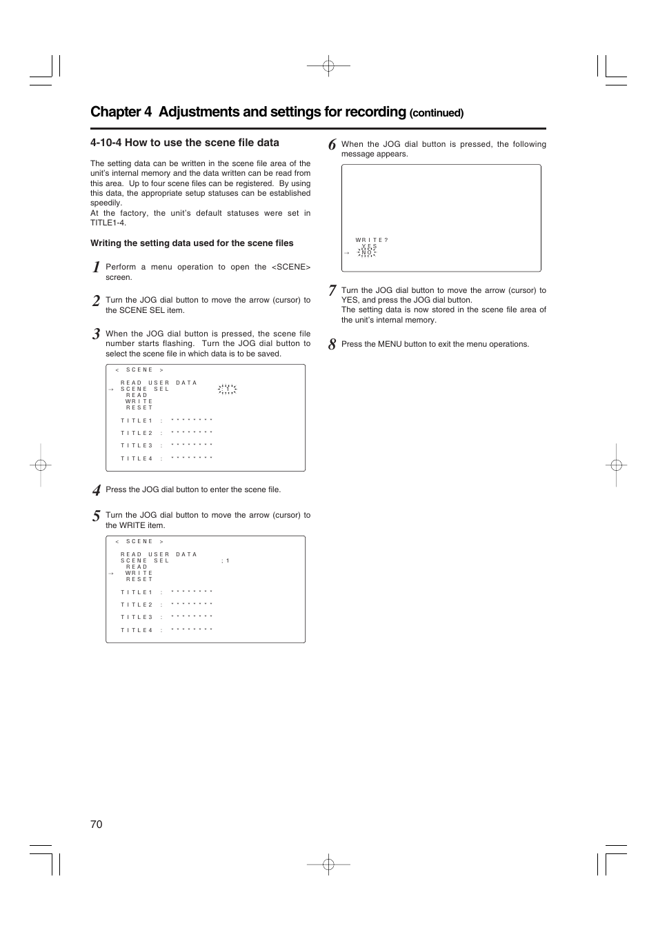 10-4 how to use the scene file data, Chapter 4 adjustments and settings for recording | Panasonic AJ-HDX900E User Manual | Page 70 / 134