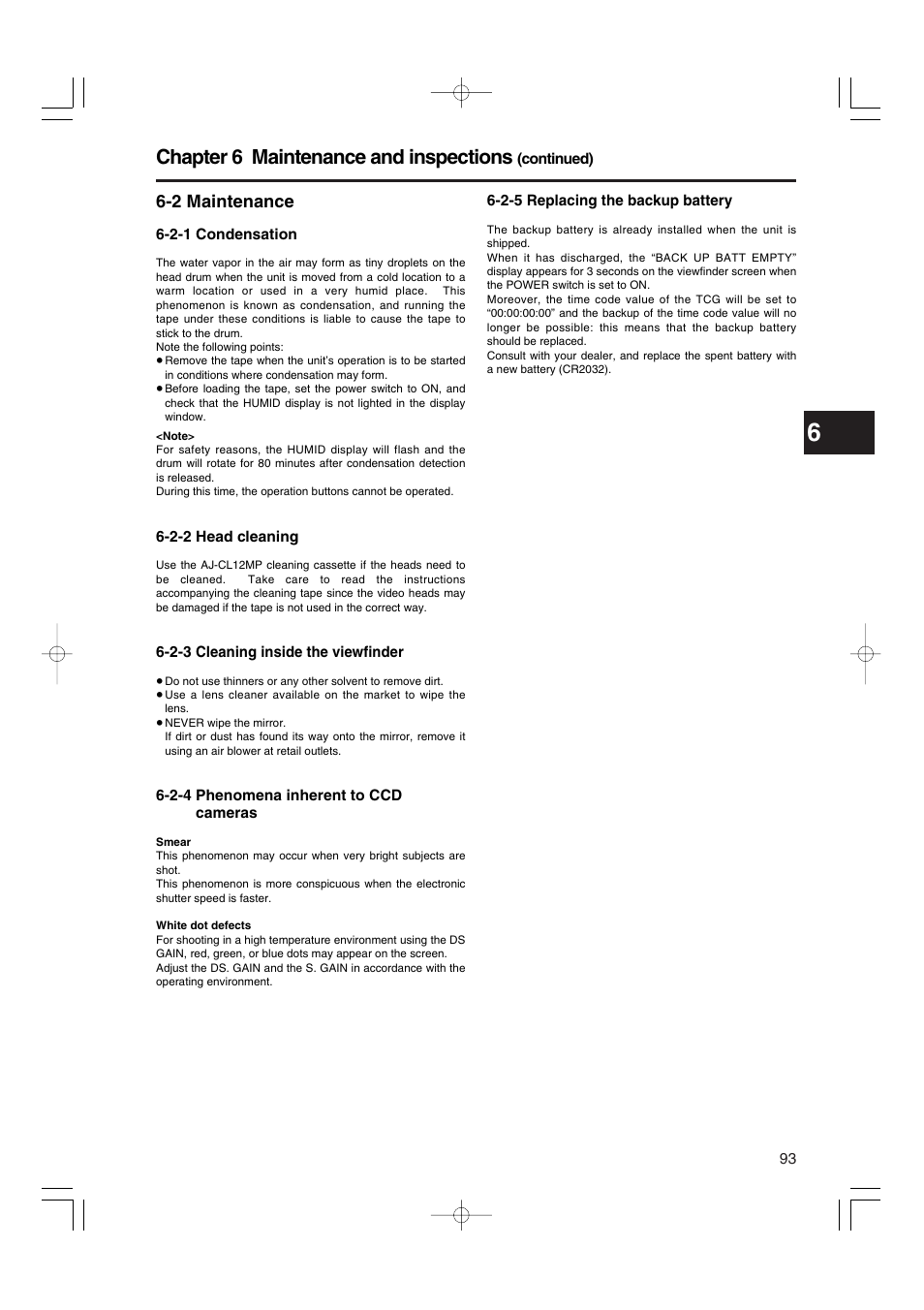 2 maintenance, 2-1 condensation, 2-2 head cleaning | 2-3 cleaning inside the viewfinder, 2-4 phenomena inherent to ccd cameras, 2-5 replacing the backup battery, Condensation, Head cleaning, Cleaning inside the viewfinder, Phenomena inherent to ccd cameras | Panasonic AJ-HDX900E User Manual | Page 93 / 134
