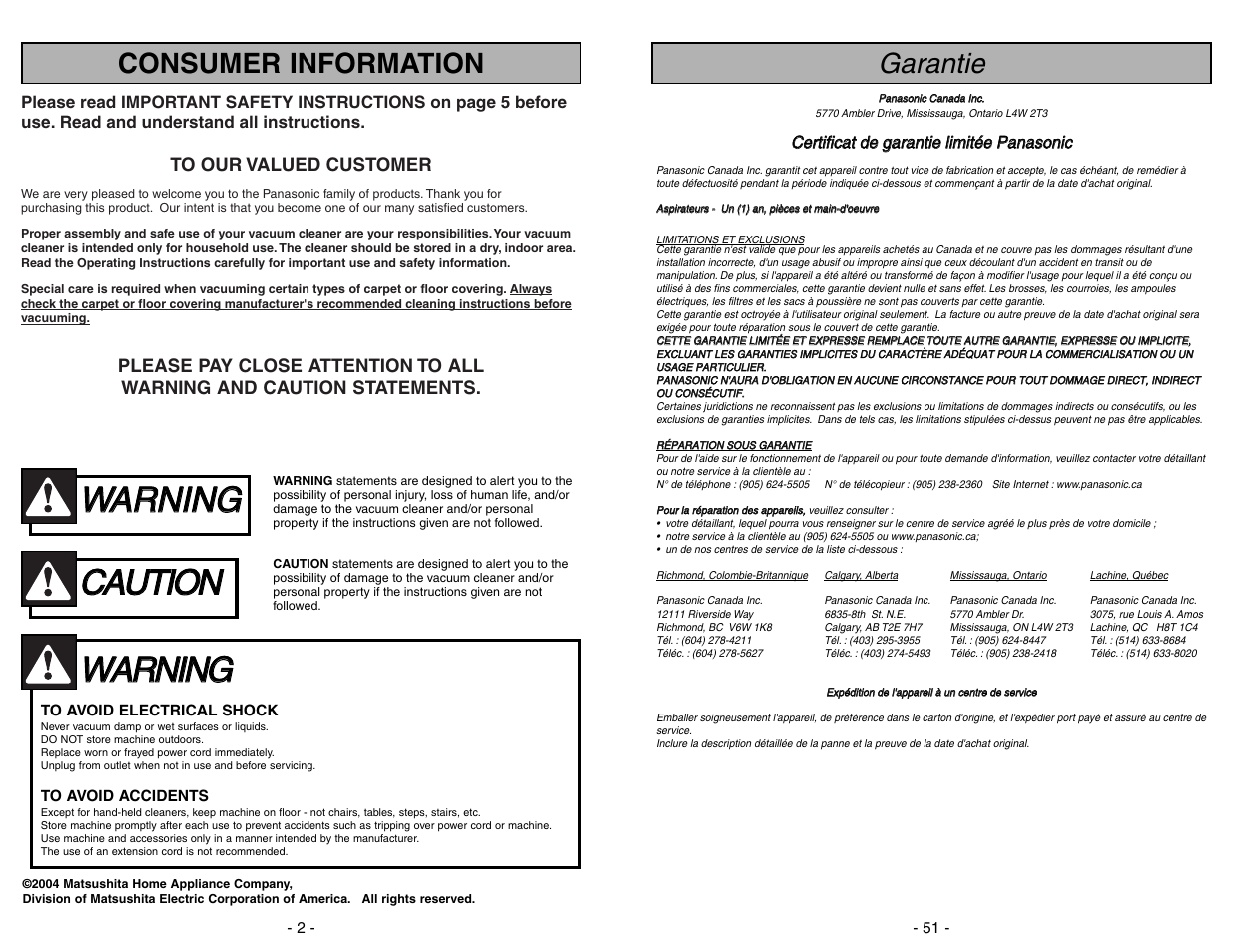 Wwa ar rn niin ng g, Cca au ut tiio on n, Garantie | Consumer information | Panasonic MC-V9634 User Manual | Page 51 / 52