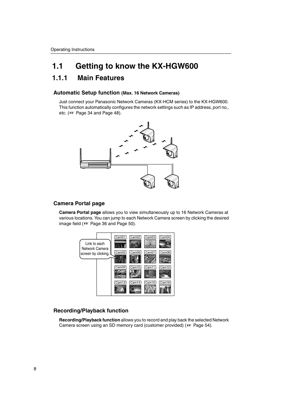 1 getting to know the kx-hgw600, 1 main features, Automatic setup function | Camera portal page, Recording/playback function | Panasonic KX-HGW600 User Manual | Page 8 / 152