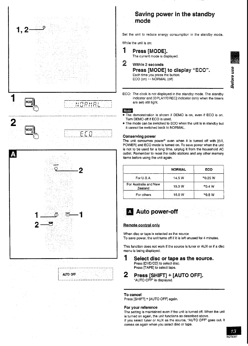 Saving power in the standby mode, 1 press [mode, 2 within 2 seconds | Press [mode] to display “eco, Conserving power, Auto power-off, Remote control only, 1 select disc or tape as the source, 2 press [shift] + [auto off, To cancel | Panasonic SC-DK2 User Manual | Page 13 / 64