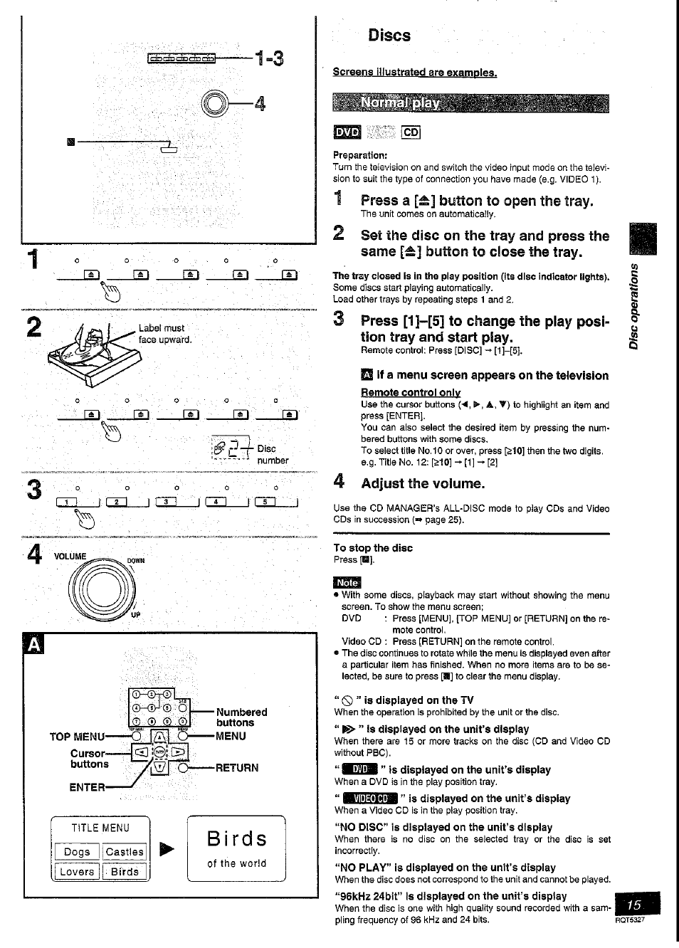 Cursor, Buttons, Enter | Numbered, Menu, Discs, 1 press a [±] button to open the tray, 4 adjust the volume, To stop the disc, S) ” is displayed on the tv | Panasonic SC-DK2 User Manual | Page 15 / 64