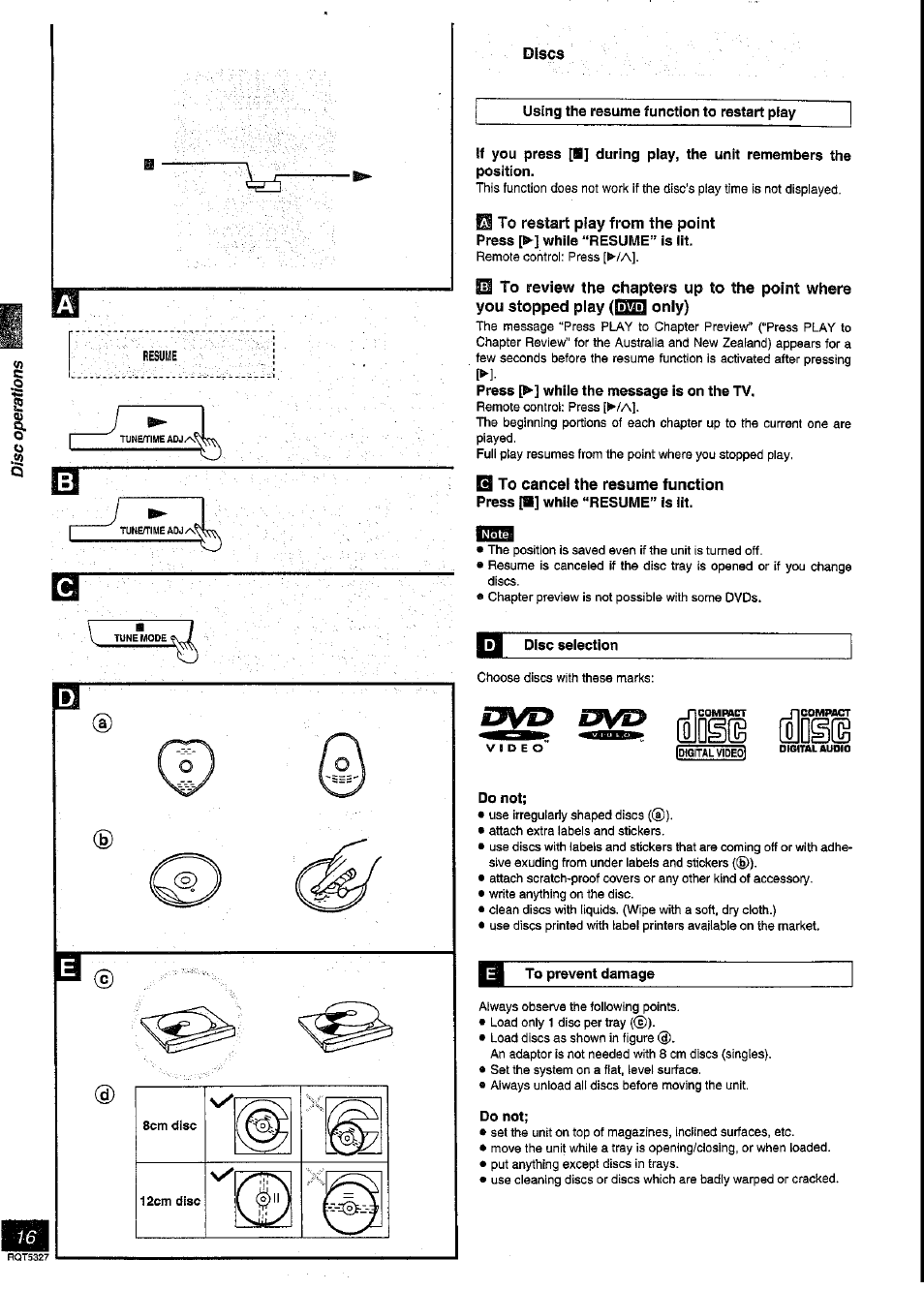 Using the resume function to restart piay, Press [►] while the message is on the tv, Disc selection | Do not, To prevent damage | Panasonic SC-DK2 User Manual | Page 16 / 64