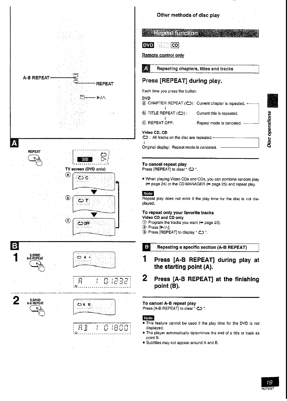 Repeating chapters, titles and tracks, Press [repeat] during piay, To cancel repeat play | To repeat only your favorite tracks, Repeating a specific section (a-b repeat), 2 press [a-b repeat] at the finishing point (b), To cancel a-b repeat play | Panasonic SC-DK2 User Manual | Page 19 / 64