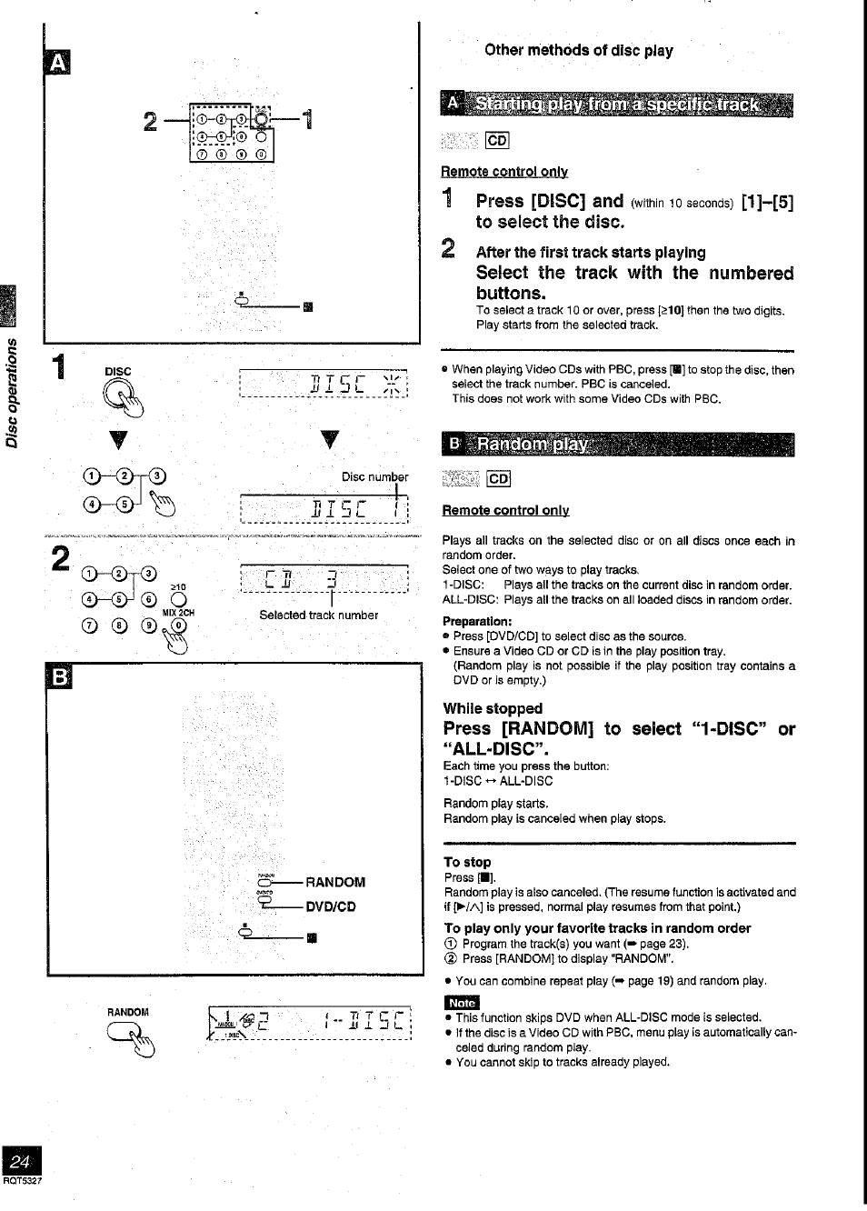 Remote control only, Select the track with the numbered buttons, B randotopiay | Press [random] to select “1-dtsc” or “all-disc, To stop, To play only your favorite tracks in random order, Press [disc] and, 1]-[5] to select the disc, Press [random] to select “1-dtsc, All-disc | Panasonic SC-DK2 User Manual | Page 24 / 64