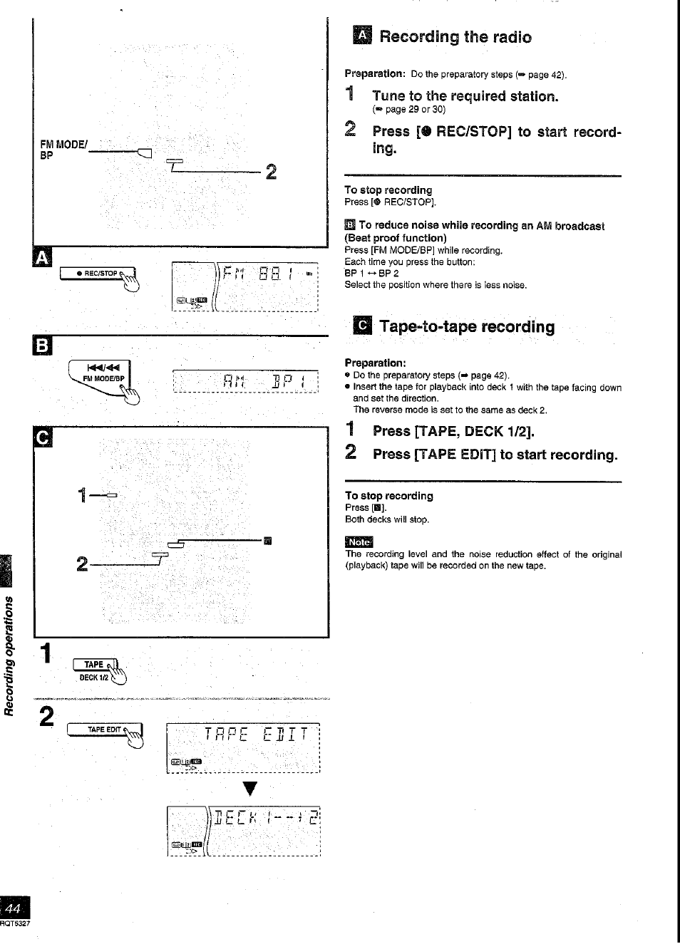 Fwi mode/ bp, O recording the radio, 1 tune to the required station | 2 press [• rec/stop] to start recording, To stop recording, Tape*to'tape recording, Preparation, 1 press [tape, deck 1/2, 2 press [tape edit] to start recording, Recording the radio | Panasonic SC-DK2 User Manual | Page 44 / 64