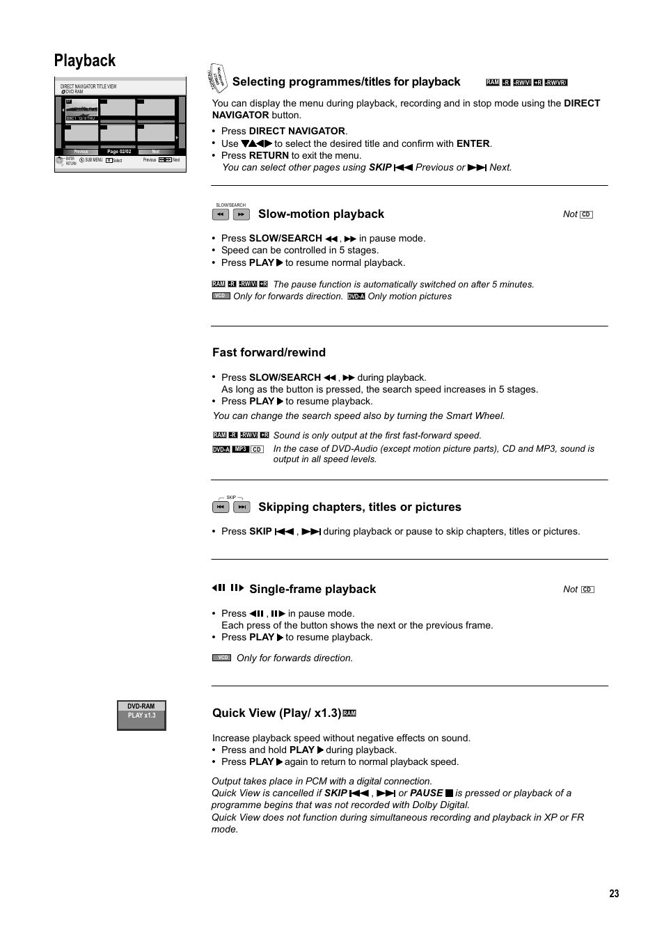 Seite23, Playback, Selecting programmes/titles for playback | Fast forward/rewind, Skipping chapters, titles or pictures, Single-frame playback, Quick view (play/ x1.3), Slow-motion playback, Press direct navigator, Press return to exit the menu | Panasonic DMR-ES20DEB User Manual | Page 23 / 56