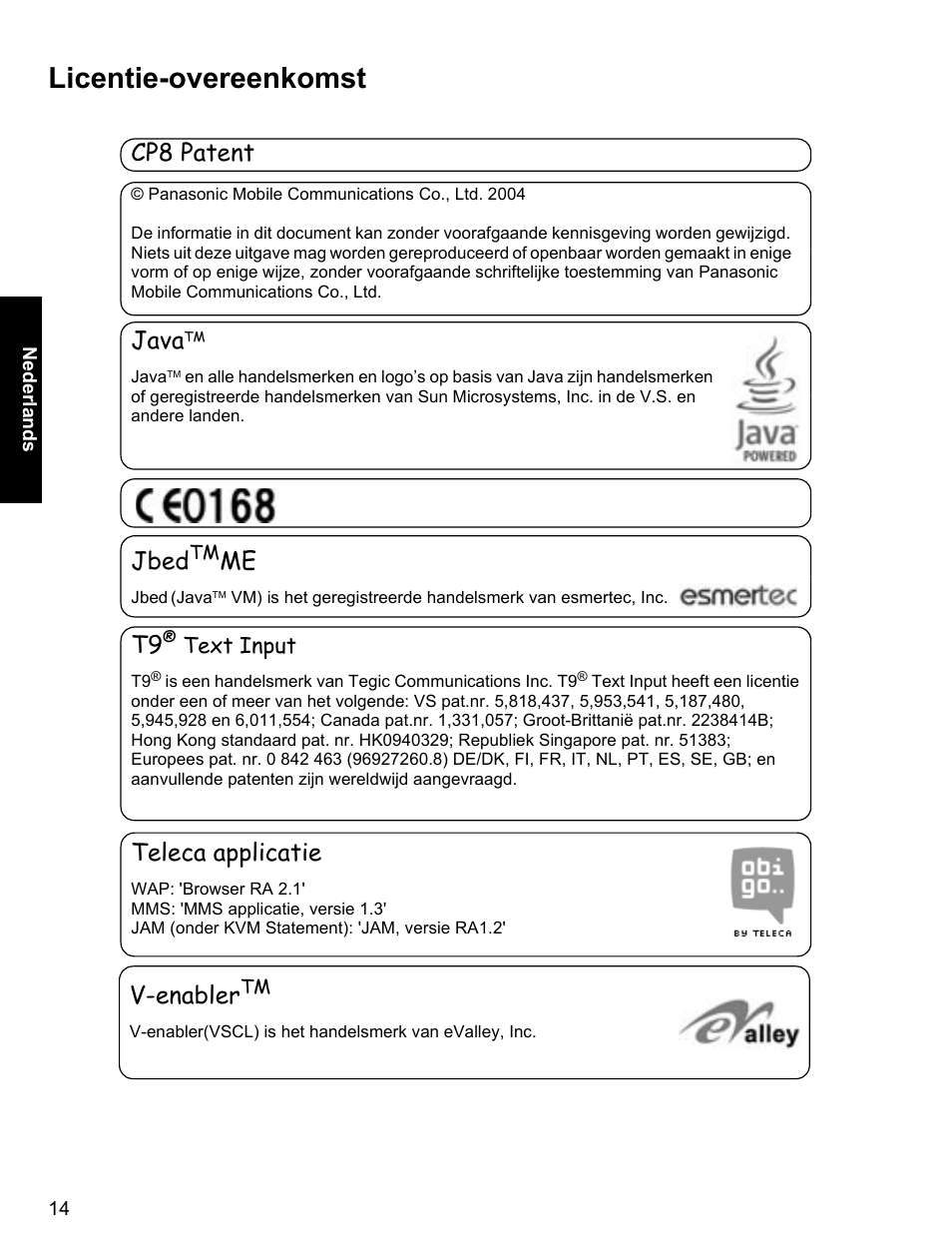 Licentie-overeenkomst, Cp8 patent, Java | Jbed, Teleca applicatie, V-enabler | Panasonic EB-X400 User Manual | Page 15 / 45