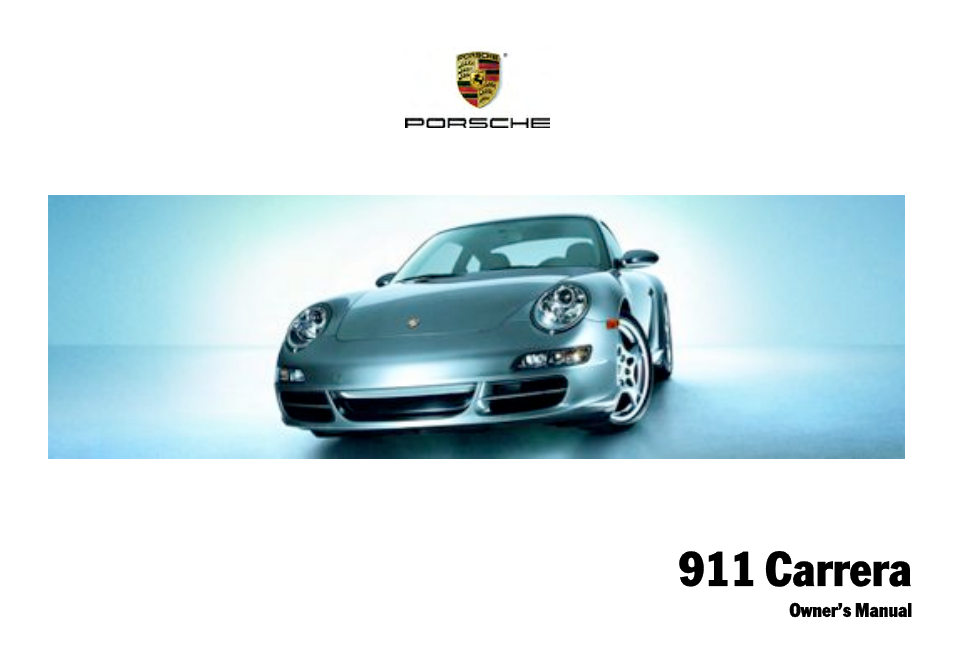 Porsche 911 Carrera User Manual | 355 pages