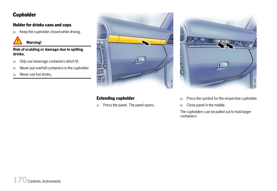 Cupholder | Porsche 911 Carrera User Manual | Page 172 / 355
