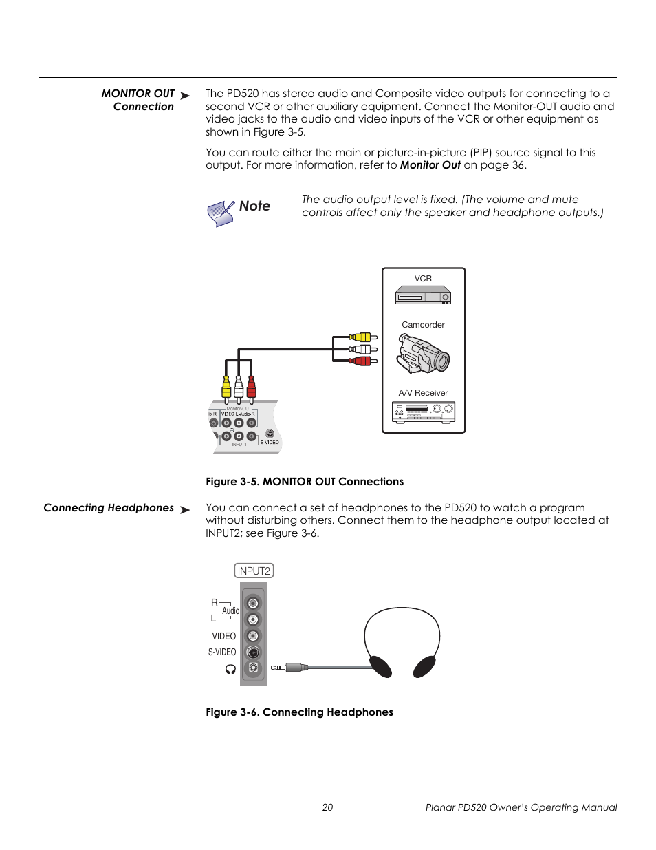 Monitor out connection, Figure 3-5 . monitor out connections, Connecting headphones | Figure 3-6 . connecting headphones, Monitor out connection connecting headphones, Prel imina ry | Planar FULL-HD PD520 User Manual | Page 32 / 66