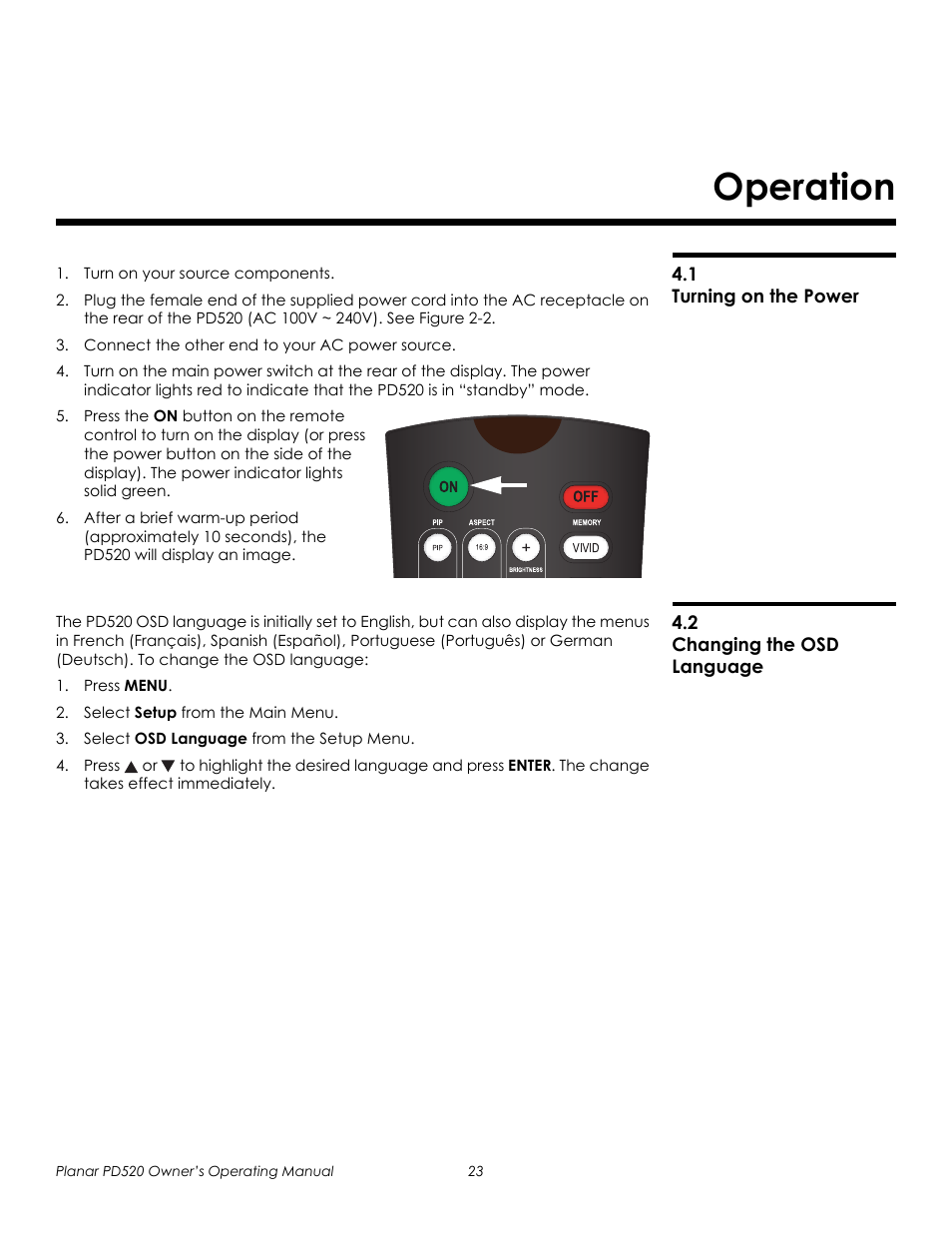 Operation, 1 turning on the power, 2 changing the osd language | Turning on the power changing the osd language, Prel imina ry | Planar FULL-HD PD520 User Manual | Page 35 / 66