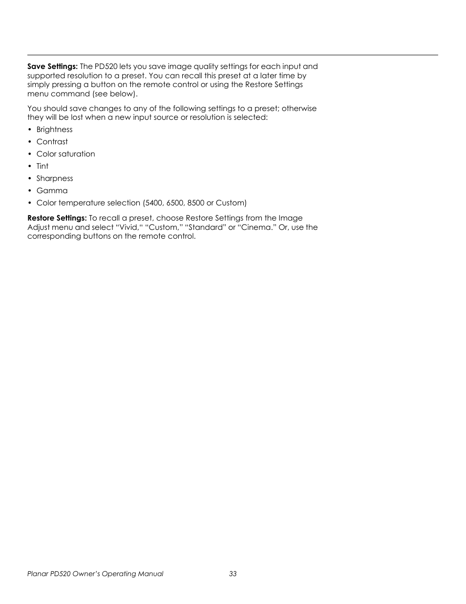 Save settings, Restore settings, Prel imina ry | Planar FULL-HD PD520 User Manual | Page 45 / 66