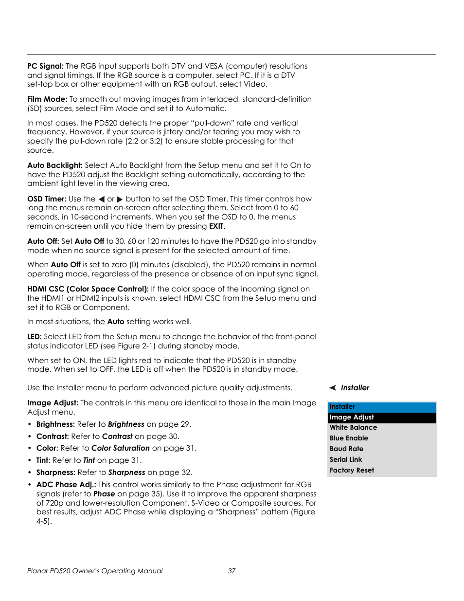 Pc signal, Film mode, Auto backlight | Osd timer, Auto off, Hdmi csc (color space control), Installer, Image adjust, Prel i mina ry | Planar FULL-HD PD520 User Manual | Page 49 / 66