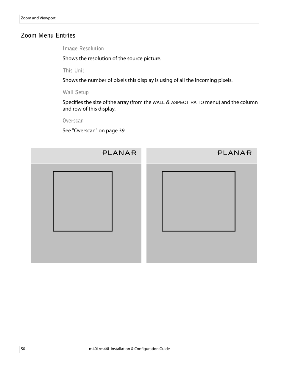 Zoom menu entries, Image resolution this unit wall setup overscan | Planar M46L User Manual | Page 60 / 116
