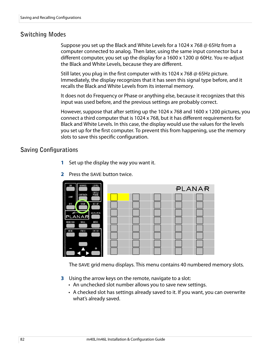 Switching modes, Saving configurations, Switching modes saving configurations | Button twice. the | Planar M46L User Manual | Page 92 / 116