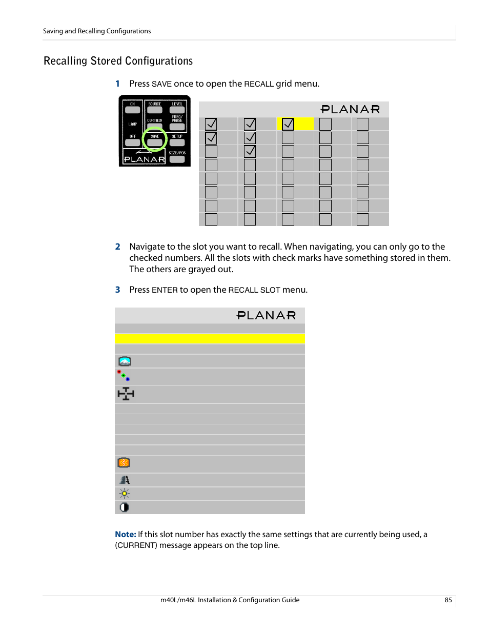 Recalling stored configurations, 1press, Once to open the | Menu, Message appears on the top line | Planar M46L User Manual | Page 95 / 116