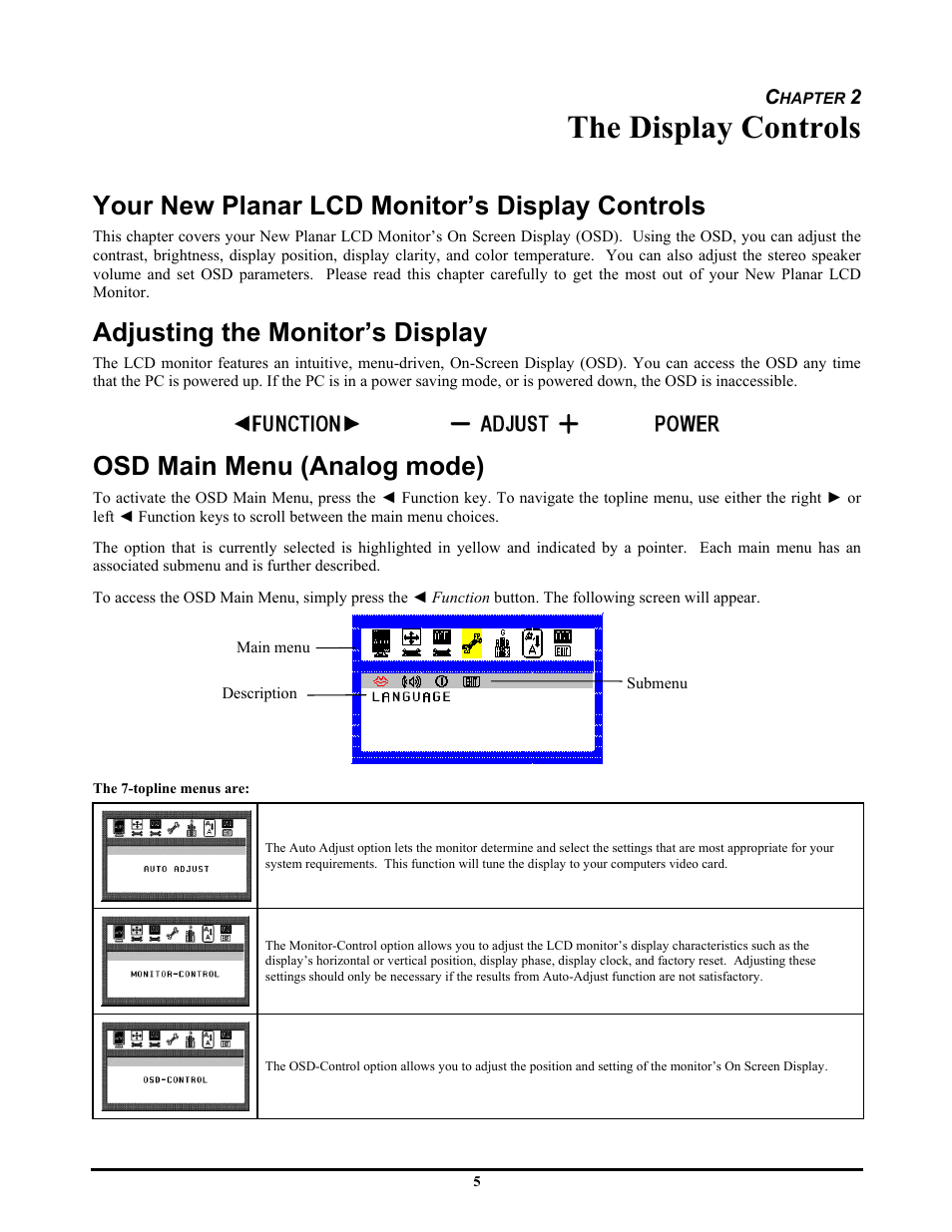 The display controls, Your new planar lcd monitor’s display controls, Adjusting the monitor’s display | Osd main menu (analog mode) | Planar CT1744NU User Manual | Page 11 / 19
