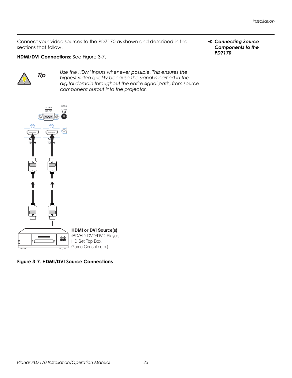 Connecting source components to the pd7170, Hdmi/dvi connections, Figure 3-7 . hdmi/dvi source connections | 7. hdmi/dvi source connections, Prel imina ry | Planar PD7170 User Manual | Page 39 / 100