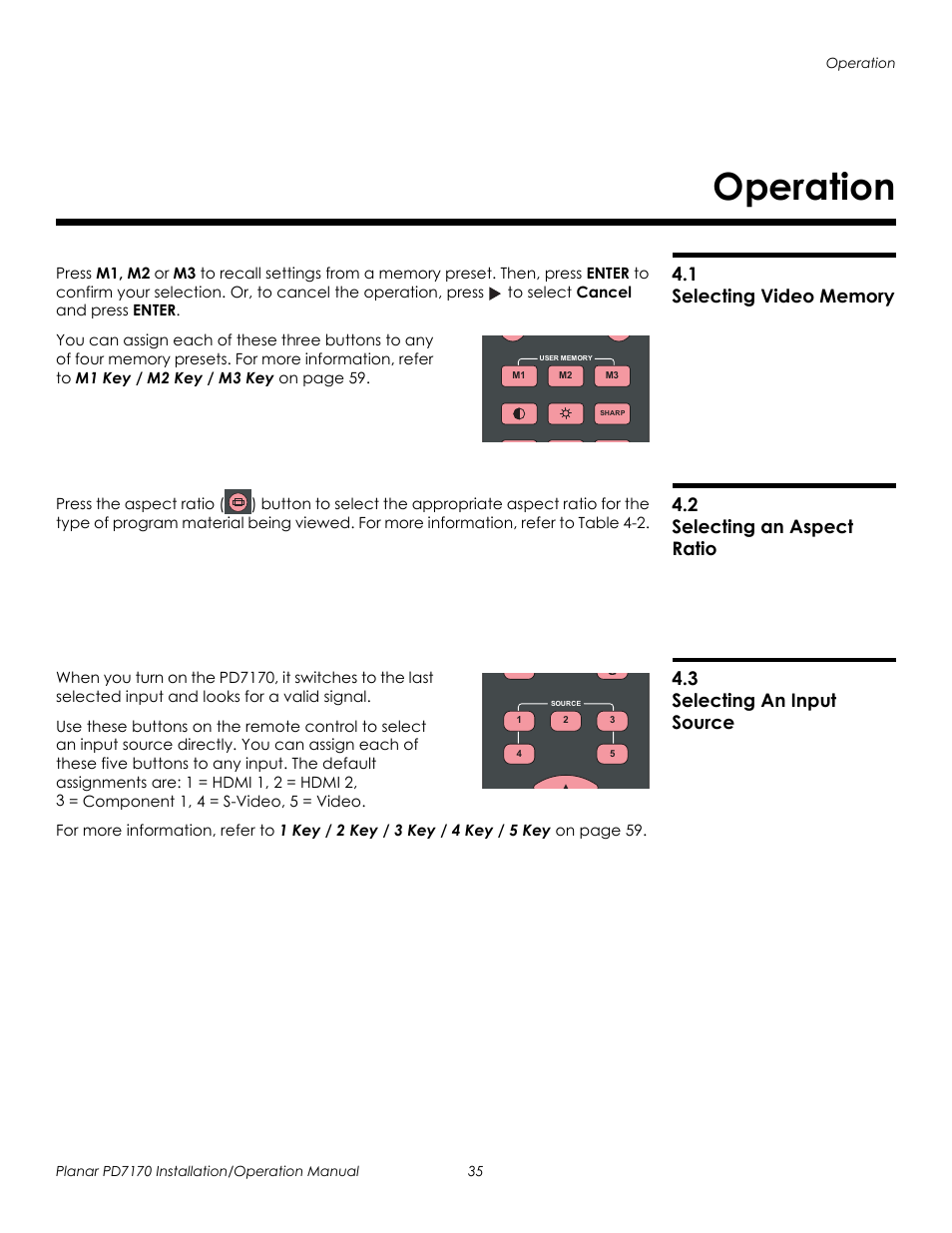 Operation, 1 selecting video memory, 2 selecting an aspect ratio | 3 selecting an input source, Prel imina ry | Planar PD7170 User Manual | Page 49 / 100