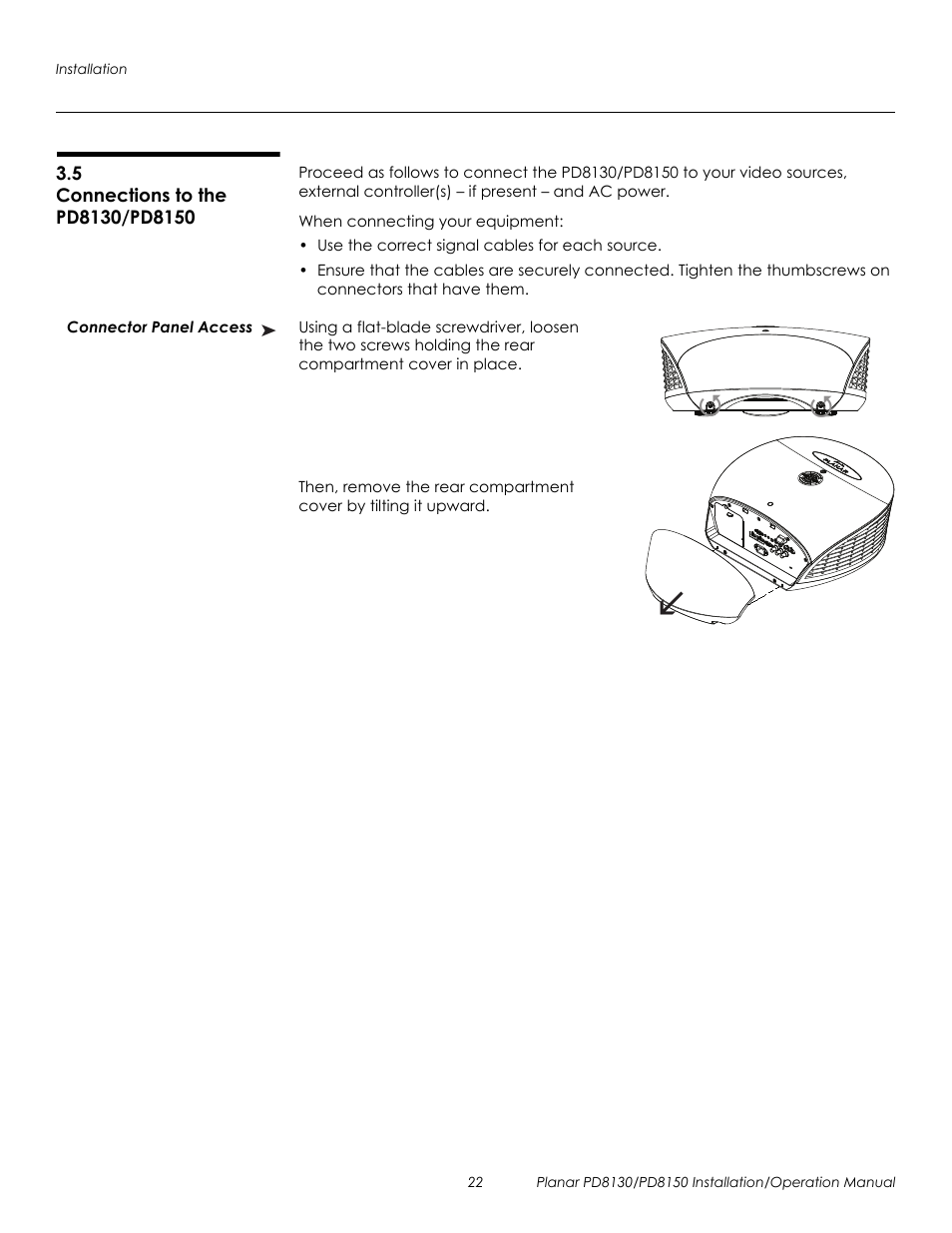 5 connections to the pd8130/pd8150, Connector panel access, Connections to the pd8130/pd8150 | Prel imina ry | Planar PD8130 User Manual | Page 36 / 100