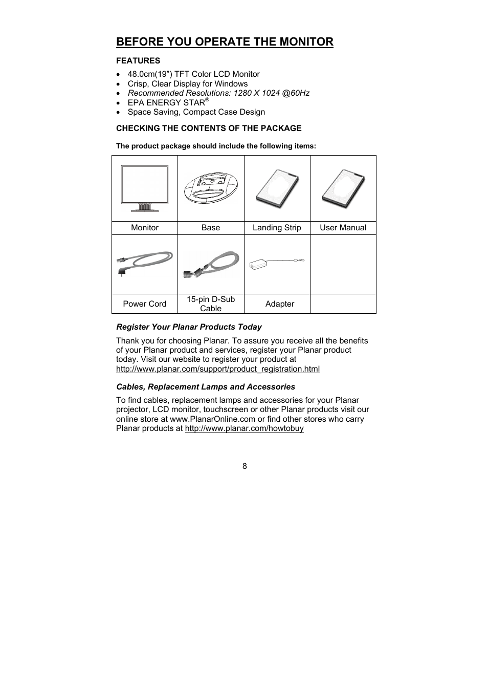 Before you operate the monitor | Planar PL1900 User Manual | Page 8 / 24